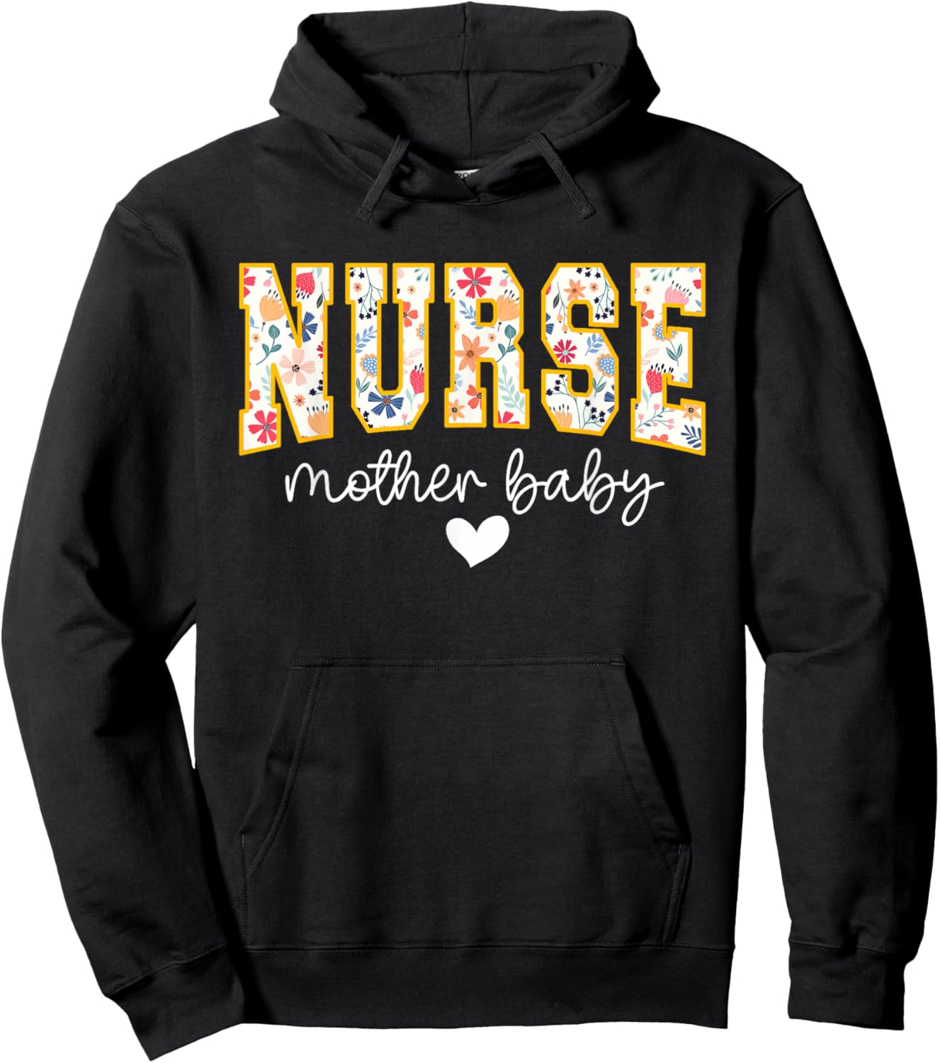 Wildflower Mother Baby Nurse Mother Baby Crew Floral Nurse Hoodie - Hoodie | Black