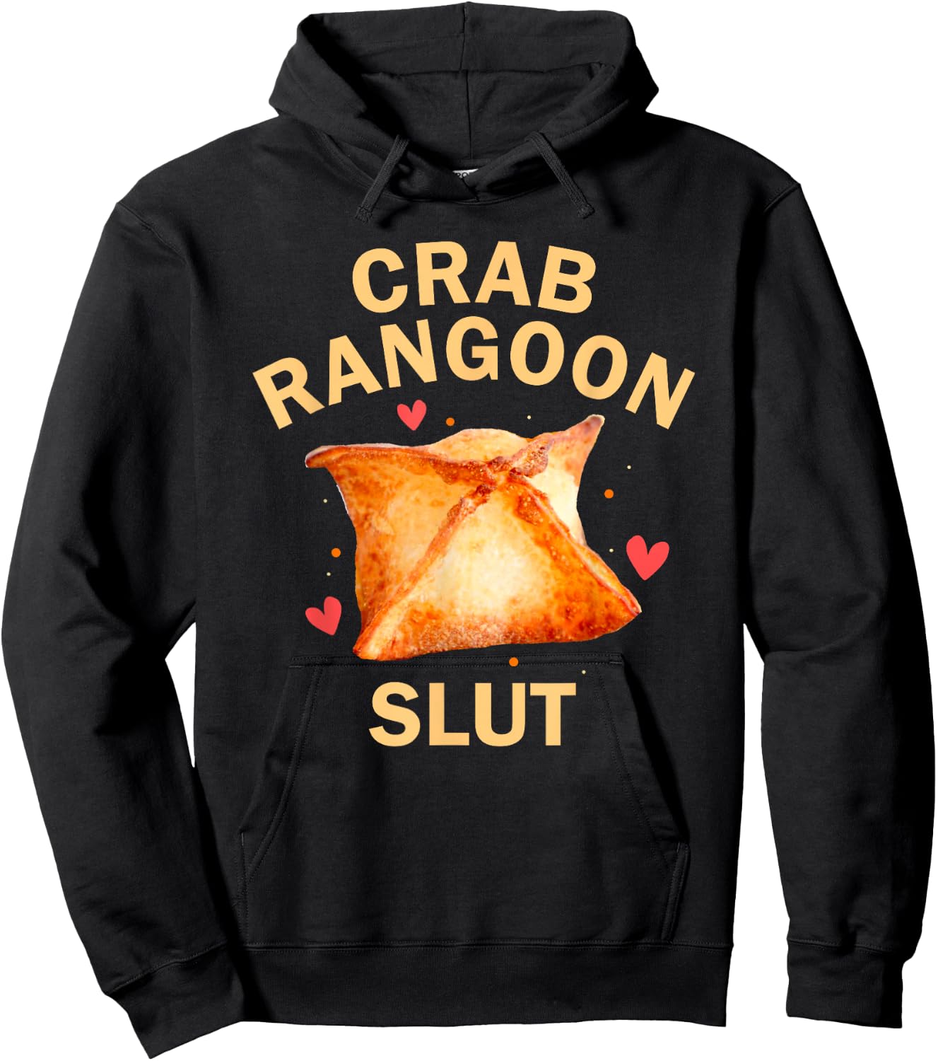 Crab Rangoon Slut Crab Rangoon Lovers Funny Hoodie - Hoodie | Black