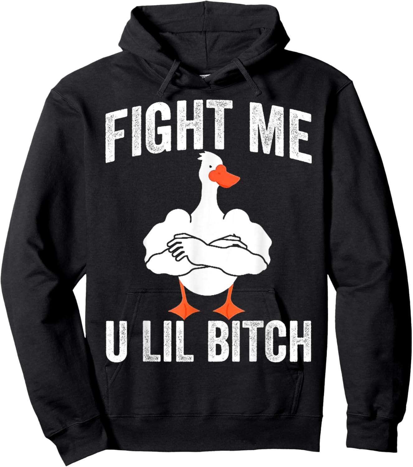 Fight Me U Lil Bitch Strong Goose Duck Gym Workout Fitness Hoodie - Hoodie | Black