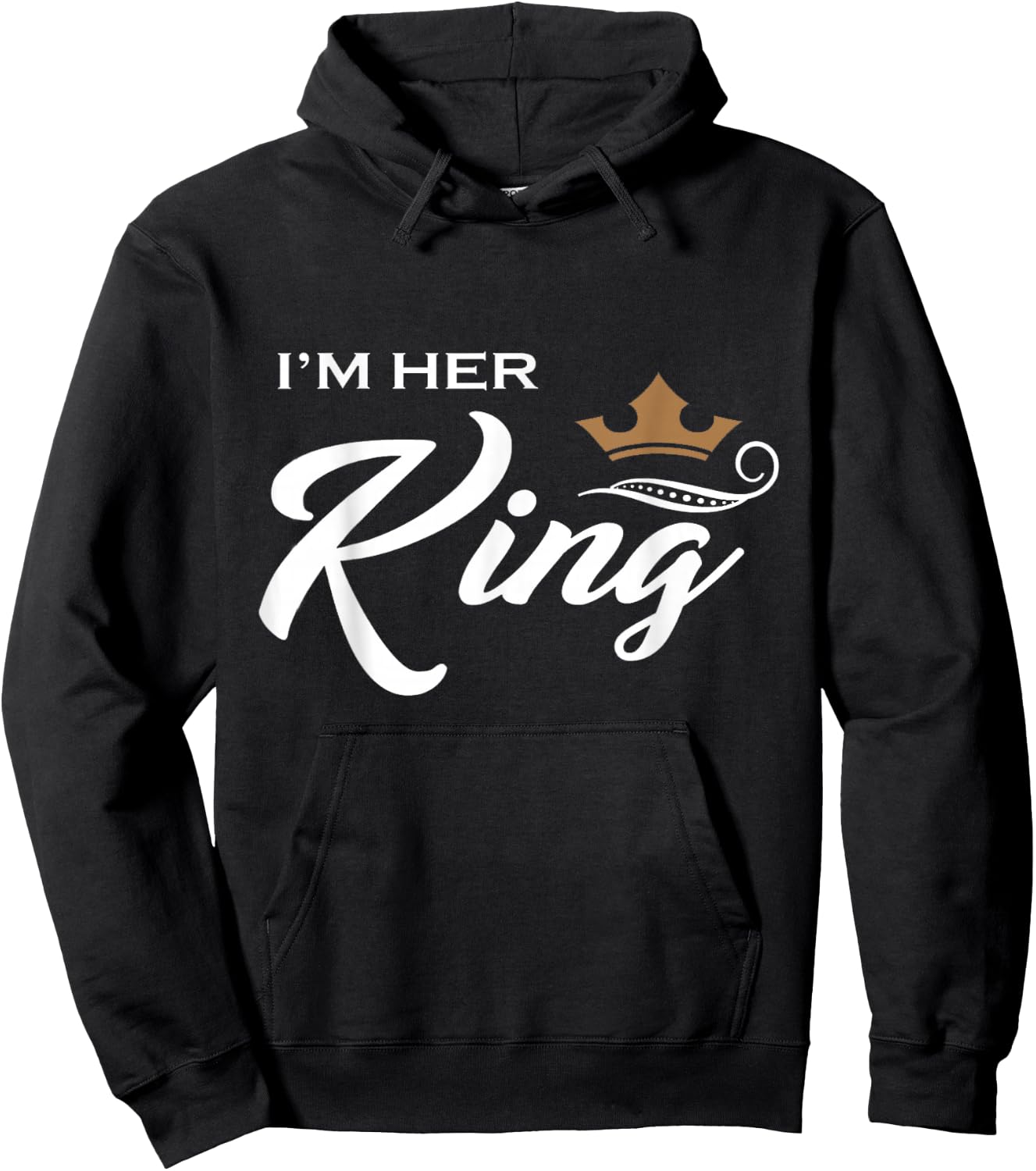 I'm Her King Husband and Wife Boyfriend Girlfriend Hoodie - Hoodie | Black