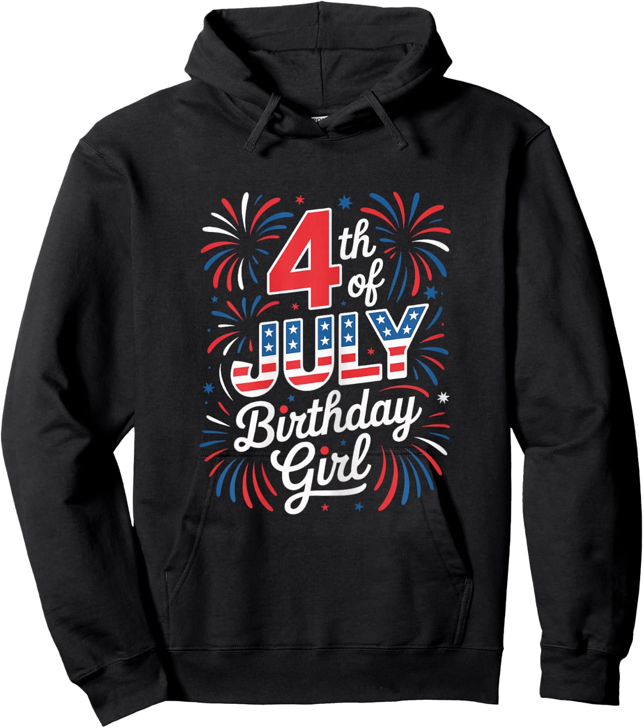 4th of July Birthday Girl Independence Day Celebration Hoodie - Hoodie | Black