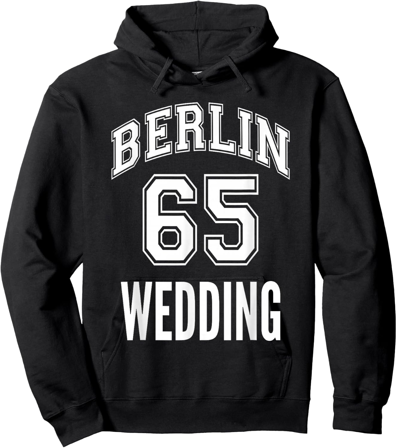 Berlin 65 Wedding Arbeiterklasse Bezirk Nostalgie Design Hoodie - Hoodie | Black