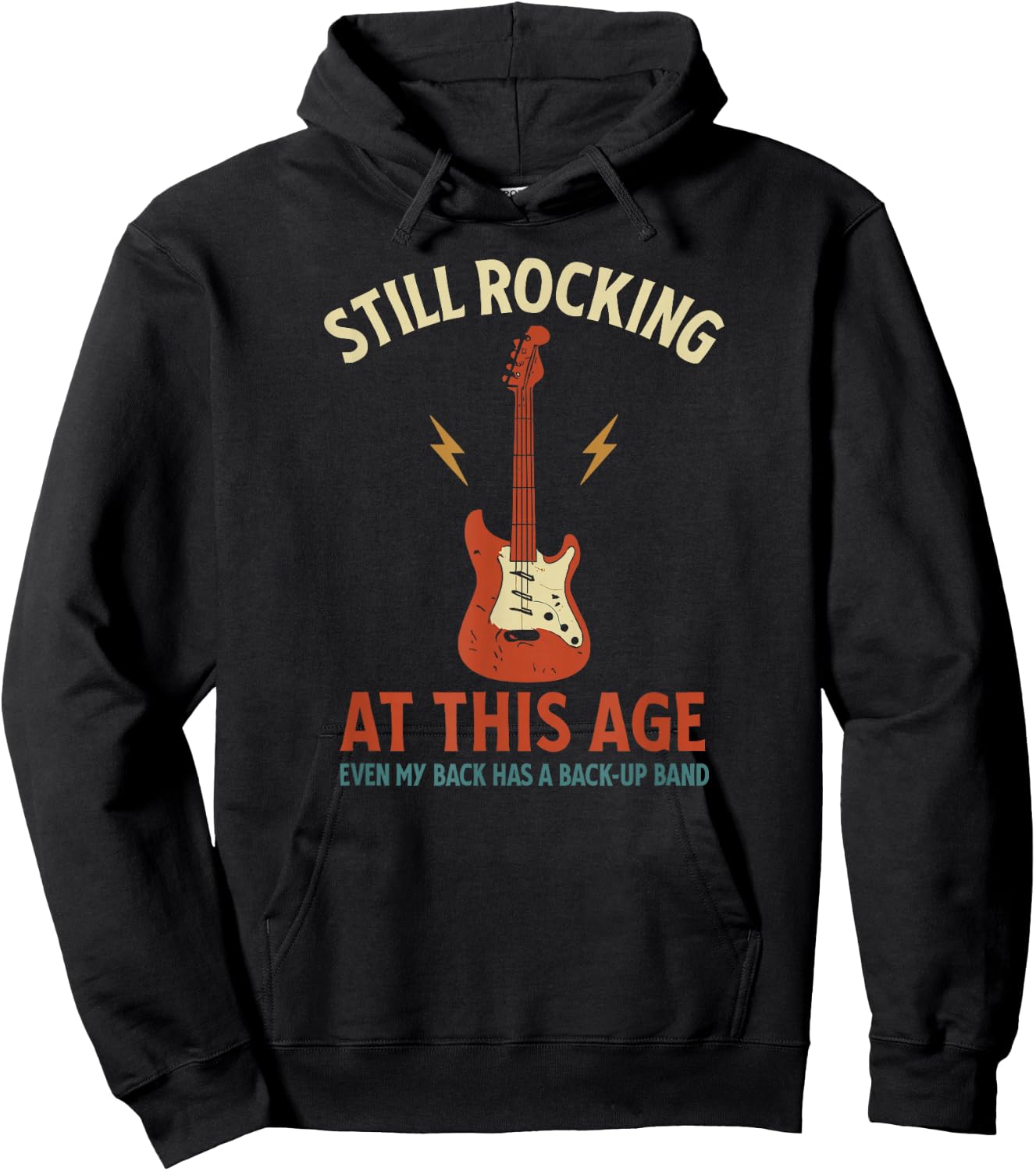 Still Rocking Funny Guitar Music Lover Aging Humor Back Pain Hoodie - Hoodie | Black