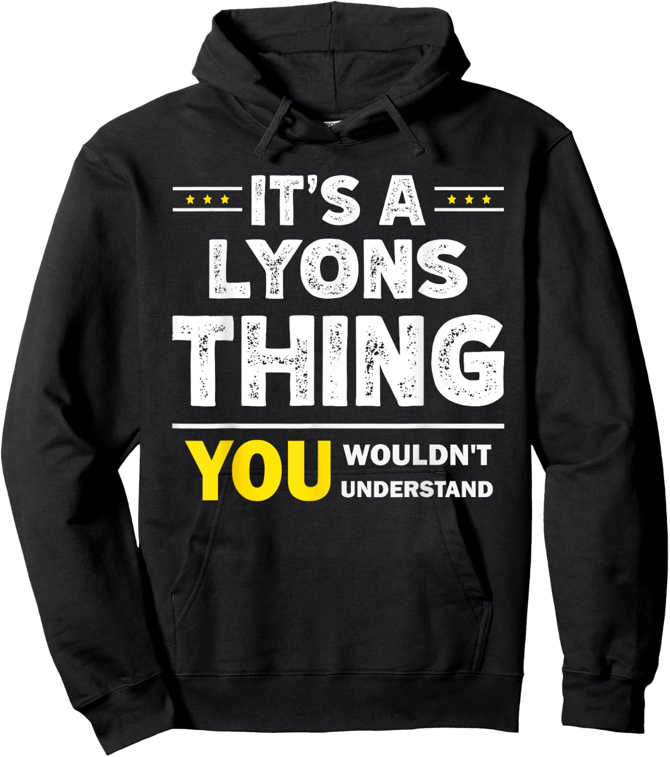 It's A Lyons Thing You Wouldn't Understand Family Name Hoodie - Hoodie | Black