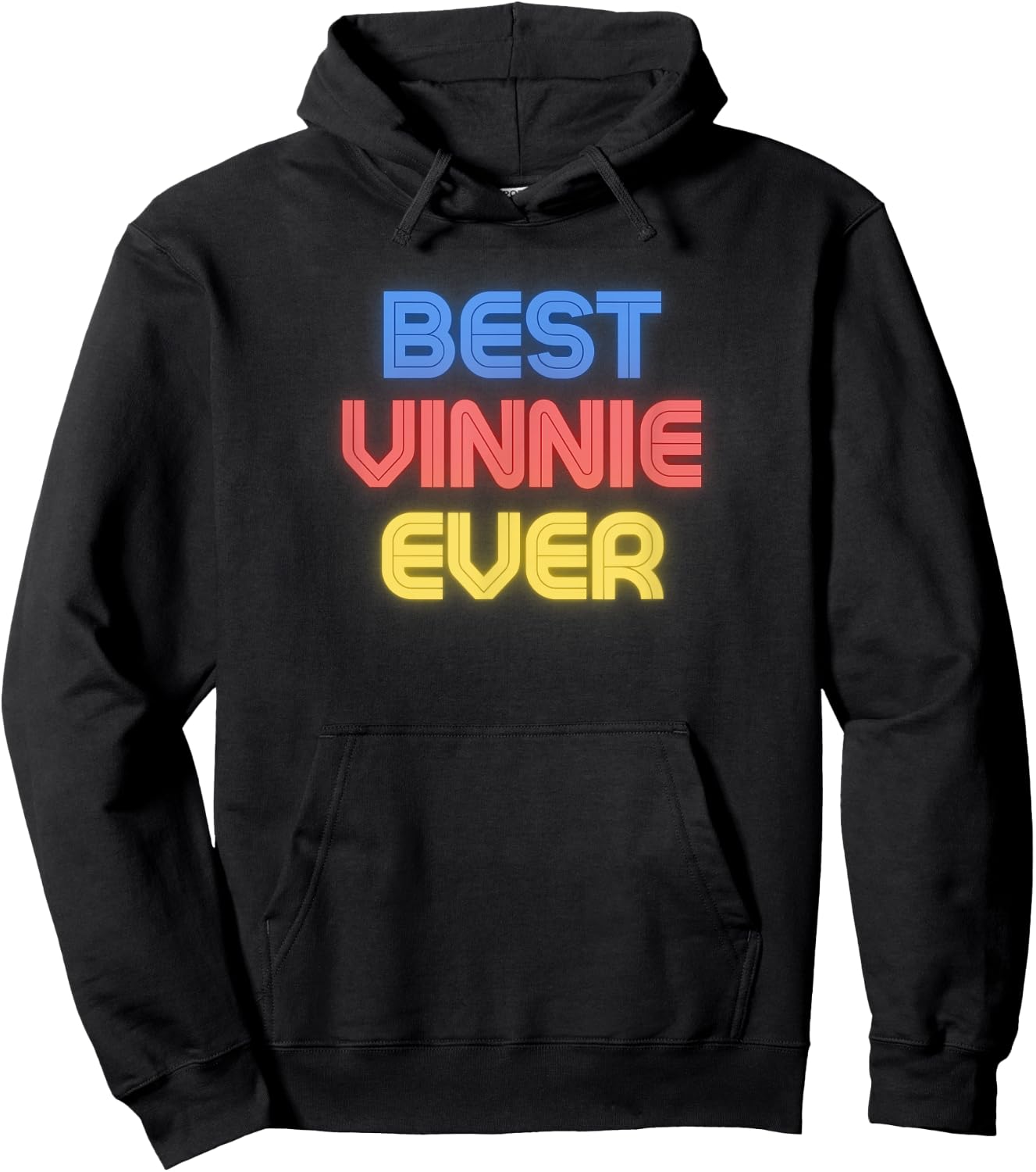 Best Vinnie Ever - Funny Vinnie Name Vinnie Hoodie - Hoodie | Black
