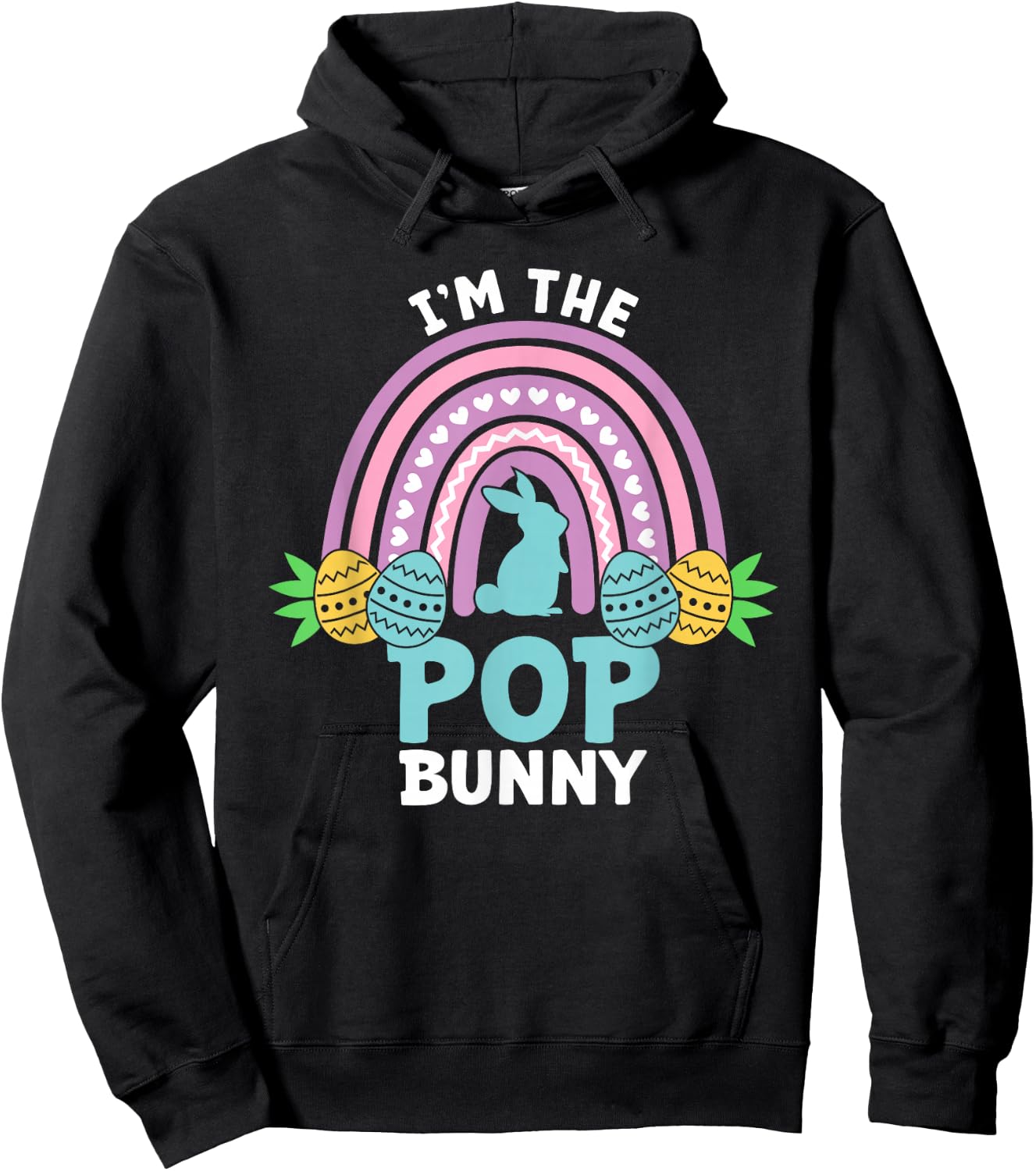 Happy Easter Day I'm the Pop Bunny Hoodie - Hoodie | Black