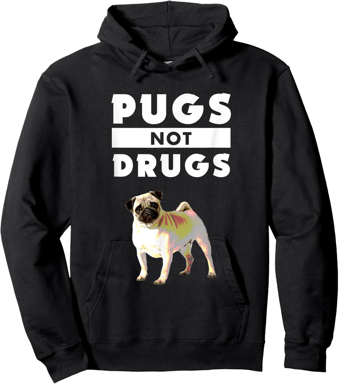 Funny Pugs Not Drugs Life Dog Puppy Lover Women Kids Hoodie - Hoodie | Black