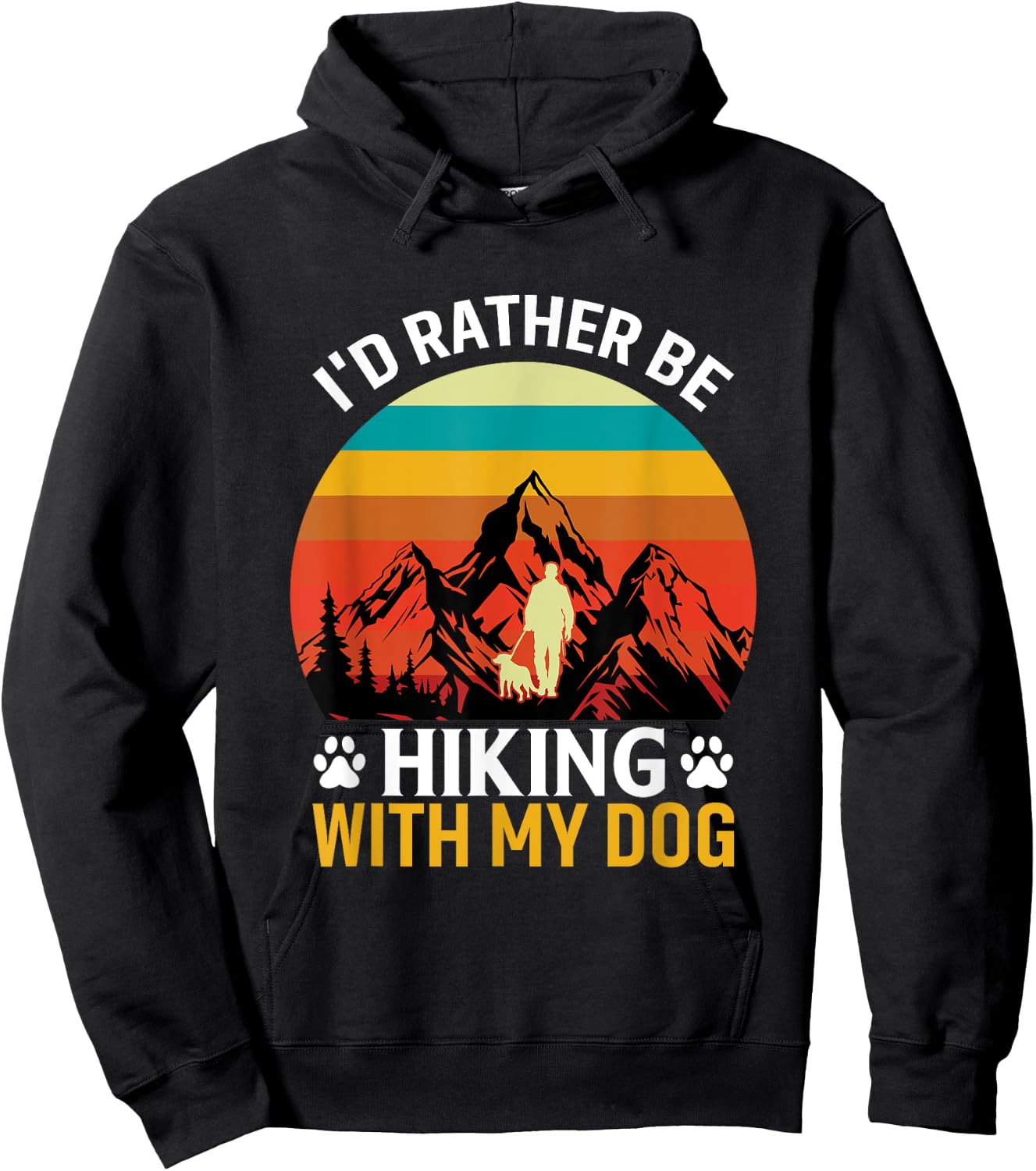I'd Rather Be Hiking With My Dog Funny Hiking For Dog Lover Hoodie - Hoodie | Black