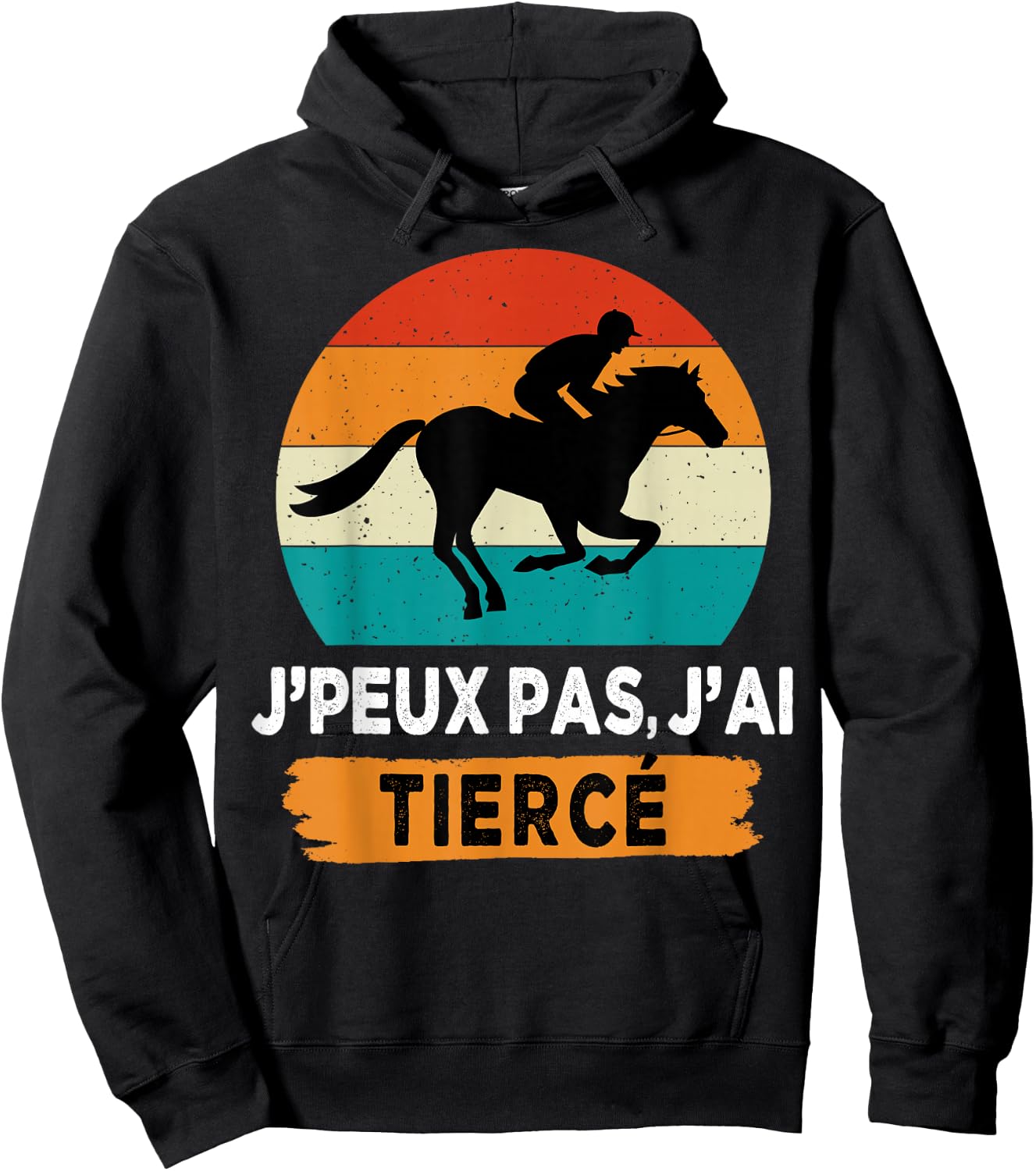 J'peux pas j'ai Tiercé , Black, S Hoodie - Hoodie | Black