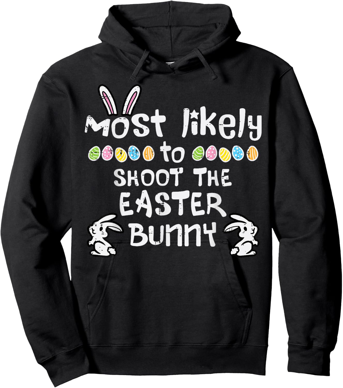 Most Likely Shoot Easter Bunny Family Matching Grandpa Men Hoodie - Hoodie | Black