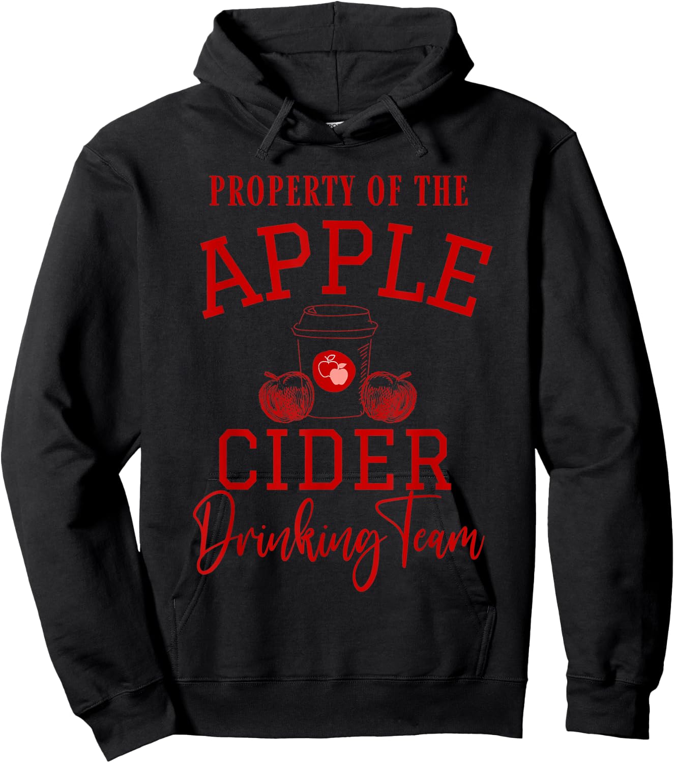Property of Apple Cider Drinking Team - Autumn PSL Season Hoodie - Hoodie | Black