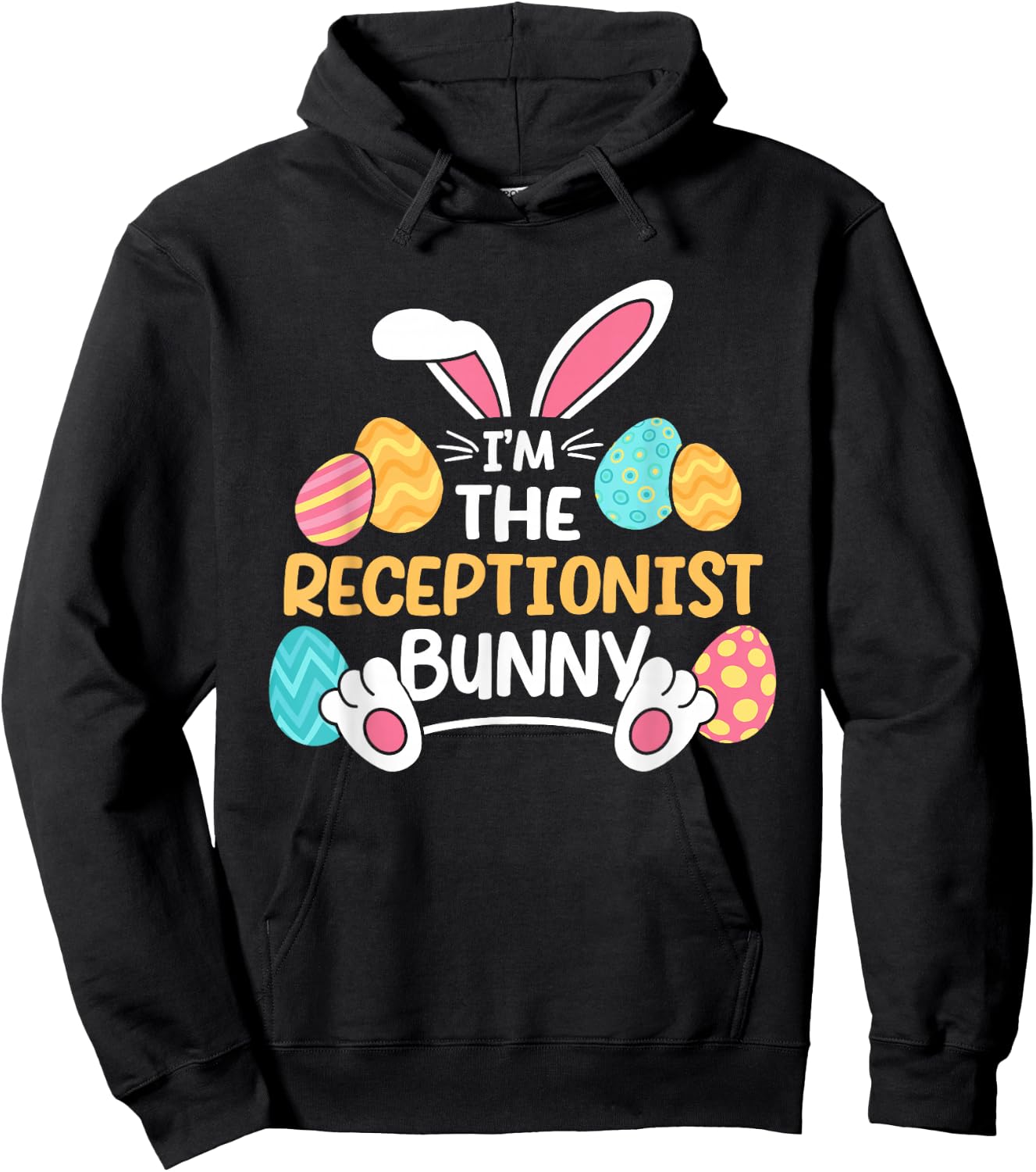 Im The Receptionist Bunny Front Desk Officer Easter Hoodie - Hoodie | Black