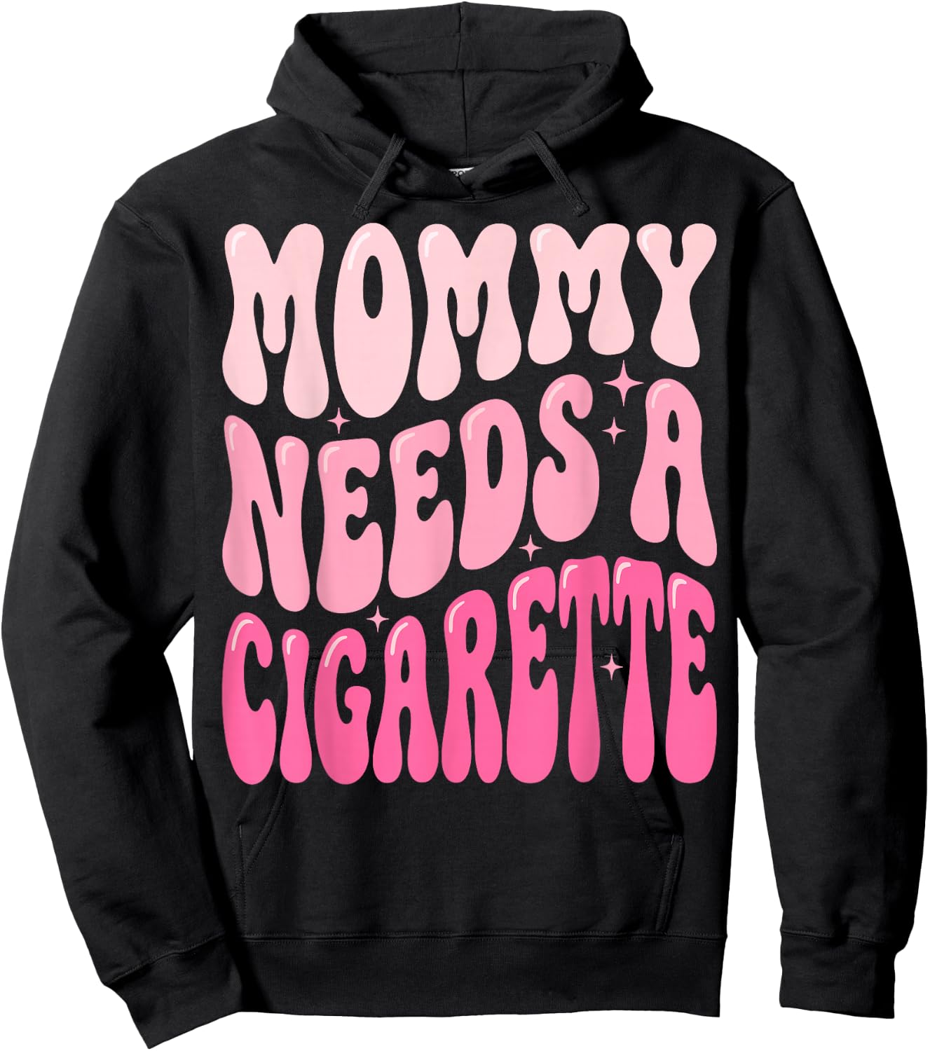 Mommy Needs A Cigarette Hoodie - Hoodie | Black