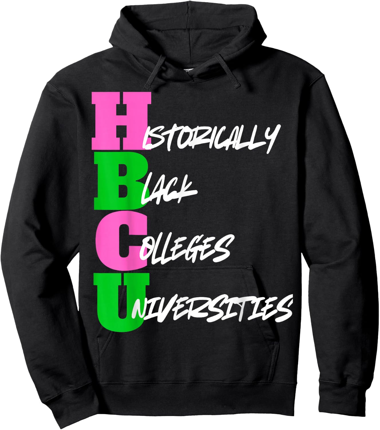 HBCU Pink And Green Historically Black College University Hoodie - Hoodie | Black