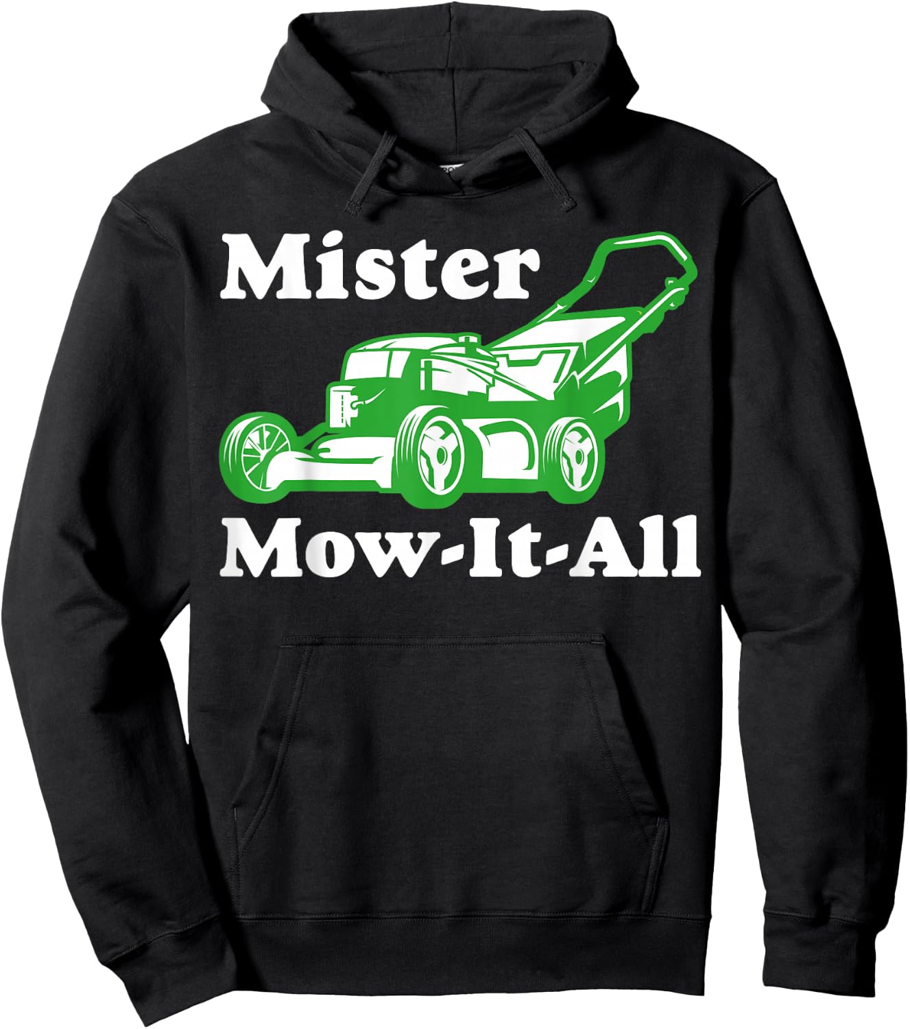 Mister Mow-It-All Funny Lawnmower Gardening Hoodie - Hoodie | Black