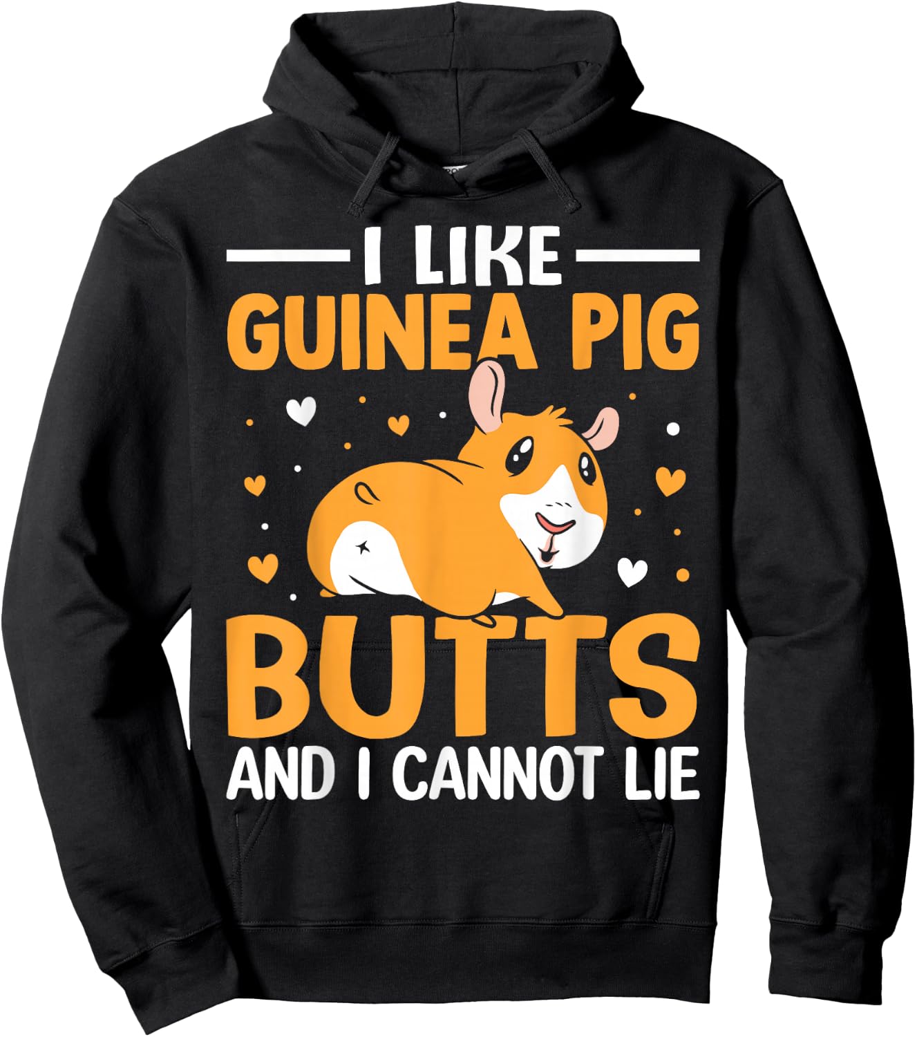 I like guinea pig butt and I can't lie Hoodie - Hoodie | Black