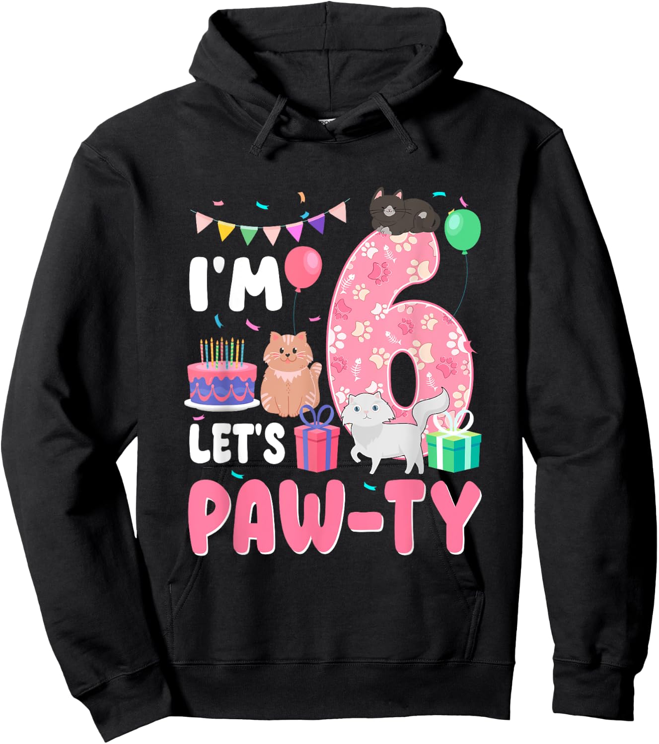 I'm 6 Let's Paw-Ty 6th Birthday Cats Lover 6 Year Old Hoodie - Hoodie | Black