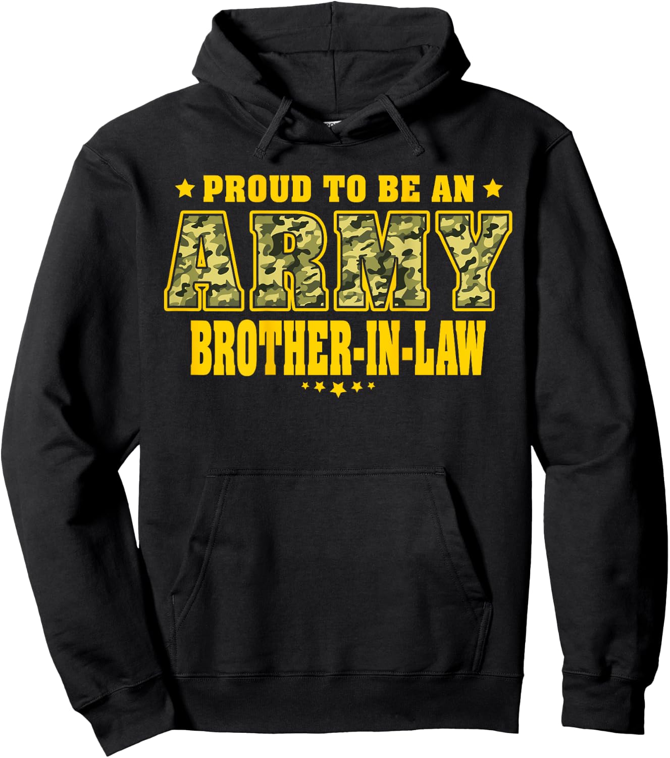 Proud To Be An Army Brother-In-Law - Camo Military Family Hoodie - Hoodie | Black
