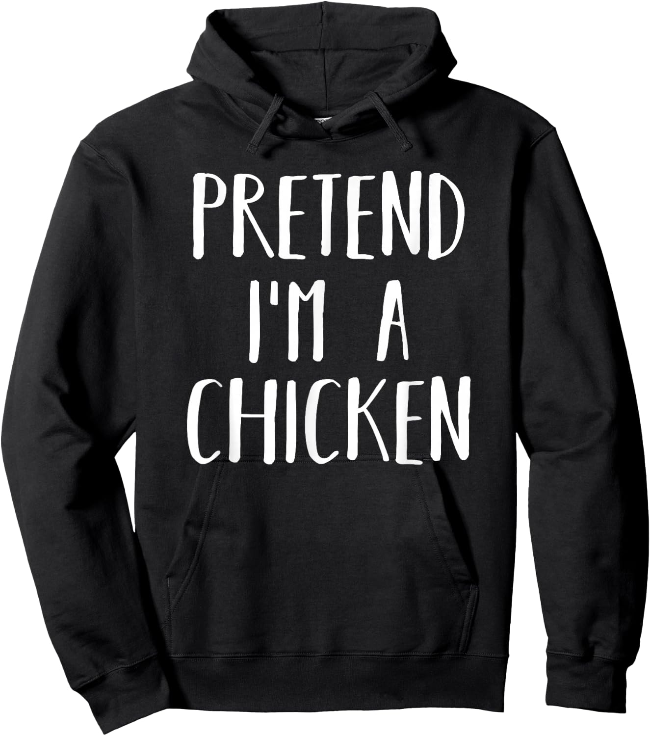 Pretend Im a Chicken Halloween Funny Lazy Costume Hoodie - Hoodie | Black