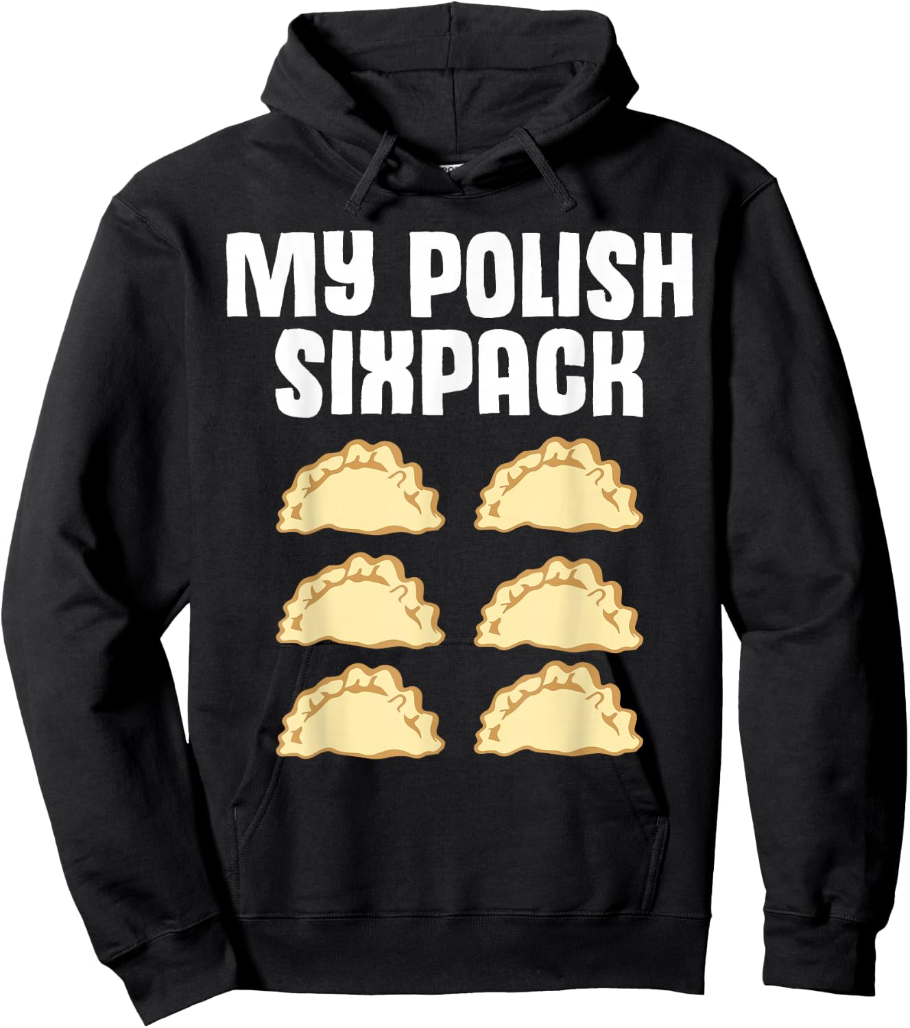 Teigtasche Witz Sixpack Polen Pole Polnisch Polska Pierogi Hoodie - Hoodie | Black