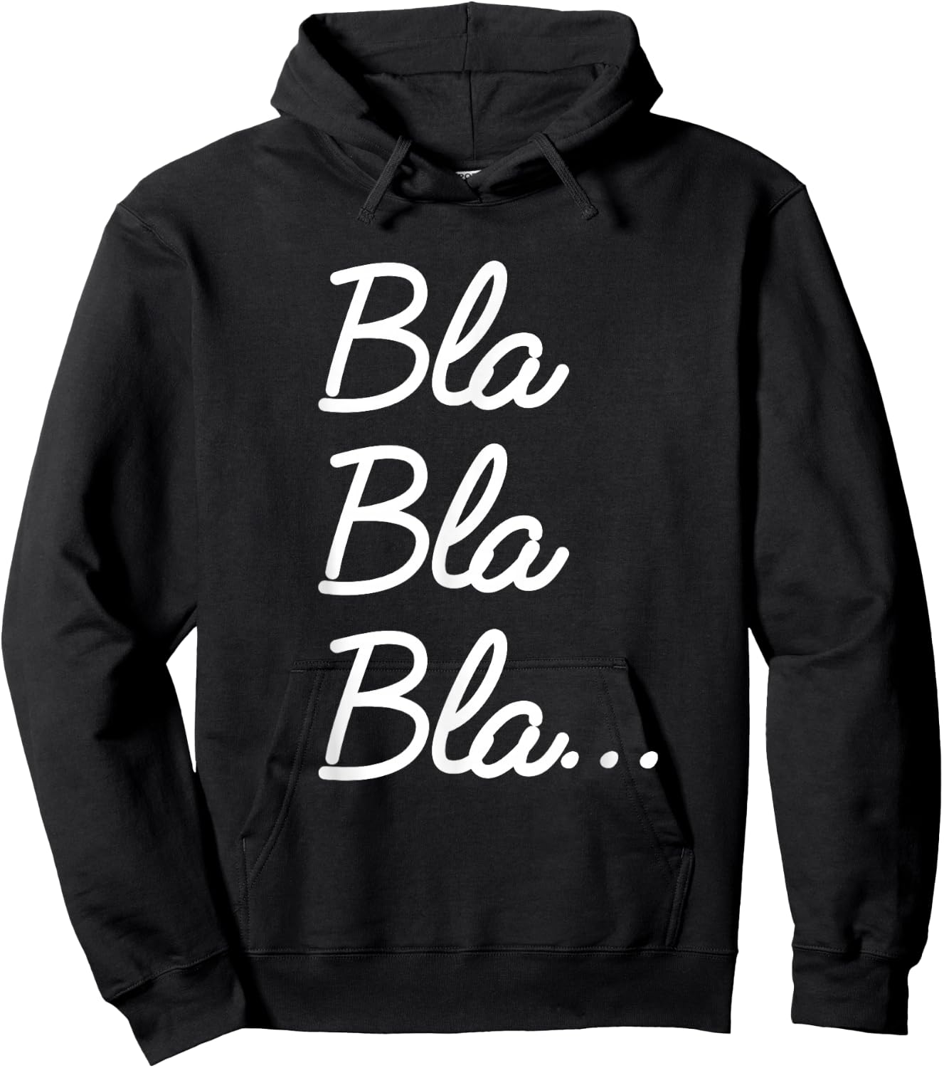 Funny and Nice End of the Year Quote Bla Bla Bla... , black Hoodie - Hoodie | Black