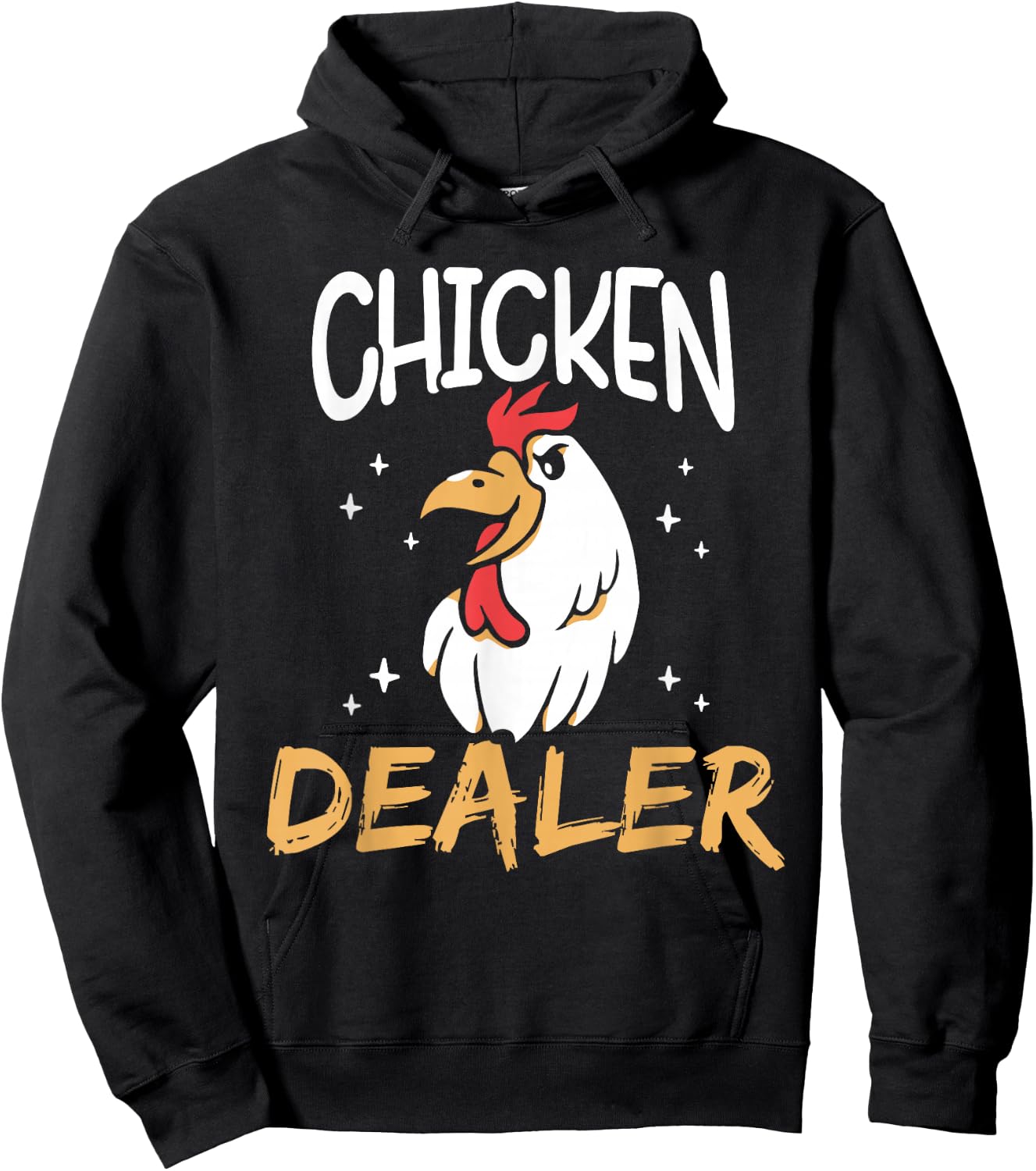 Chicken Dealer Rooster Poultry Chickens Keeper Chicken Hoodie - Hoodie | Black