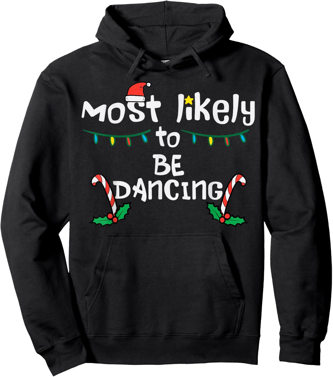 Christmas Most Likely Dancing Xmas Family Matching Girls Hoodie - Hoodie | Black