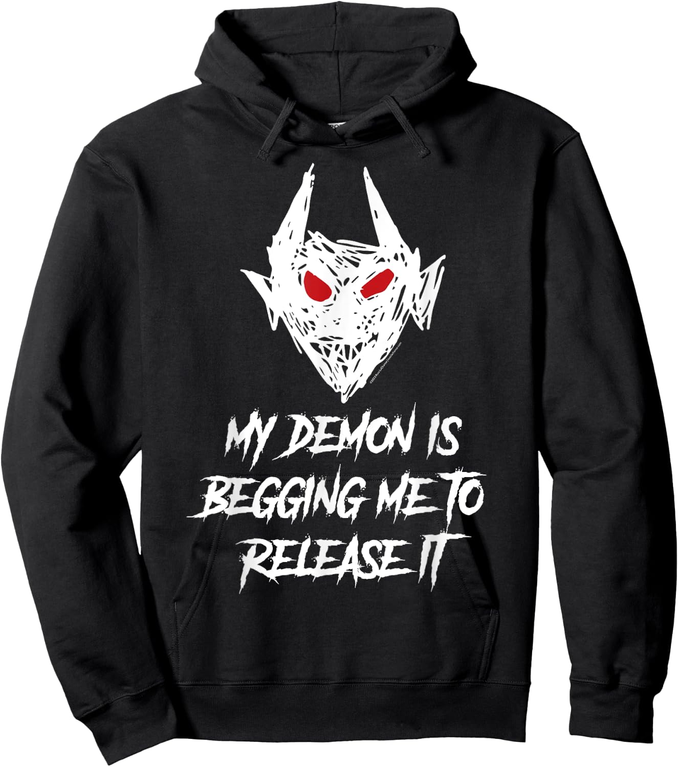 My Demon Is Begging Me To Release It Possessed Word Hoodie - Hoodie | Black