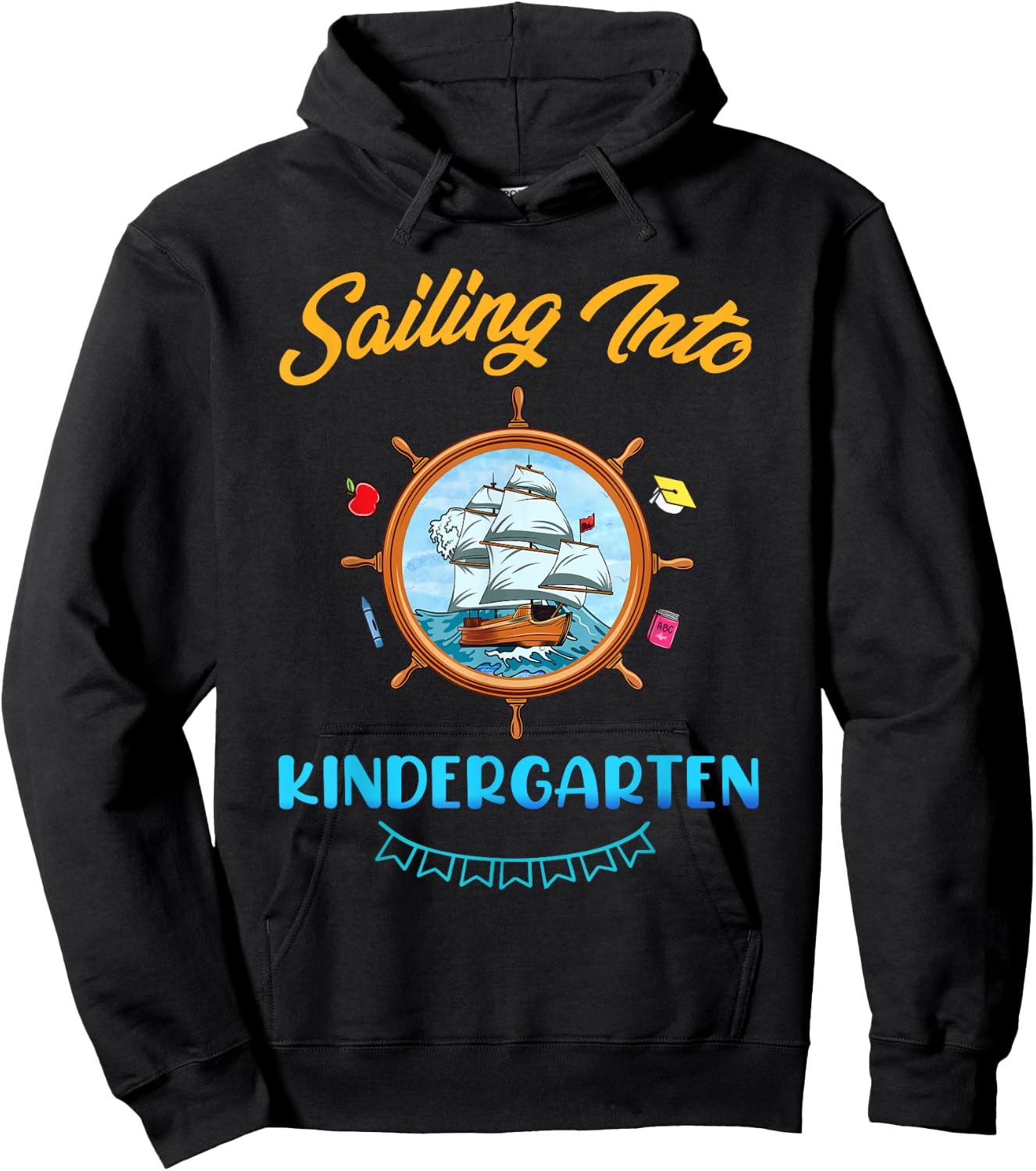 Sailing Into Kindergarten Nautical Teacher Back To School Men Women Girls Kids Hoodie - Hoodie | Black