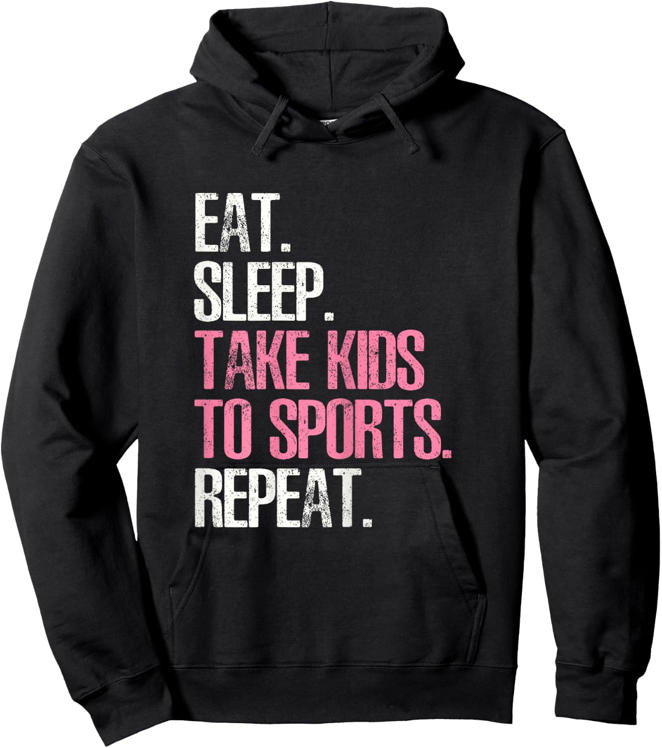 Eat Sleep Take Kids To Sports Repeat Shirt Mother's Day Hoodie - Hoodie | Black