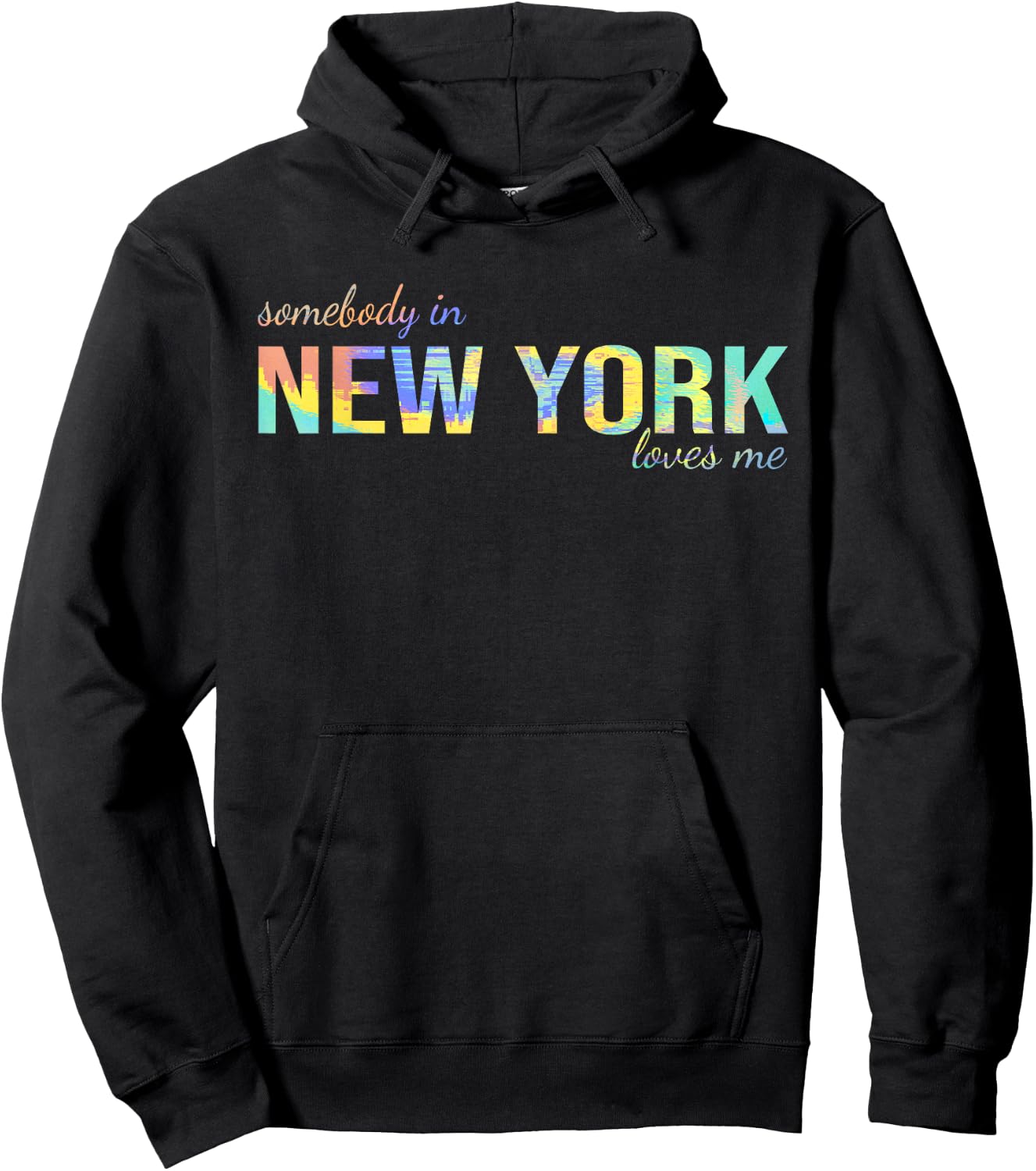 Somebody In New York Loves Me Someone in NY Souvenir Hoodie - Hoodie | Black