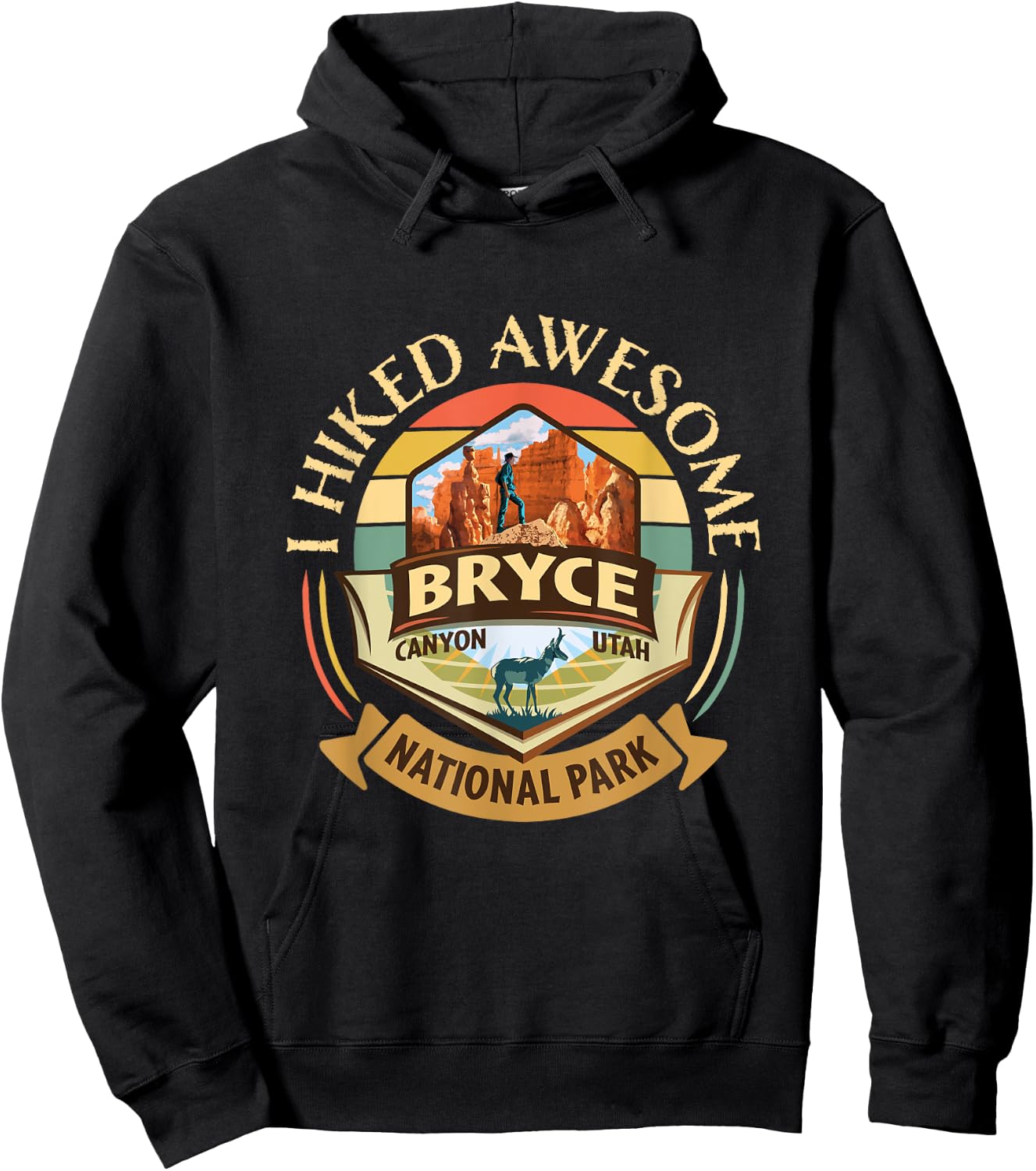I Hiked Awesome Bryce Canyon Retro Vintage Pronghorn Design Hoodie - Hoodie | Black