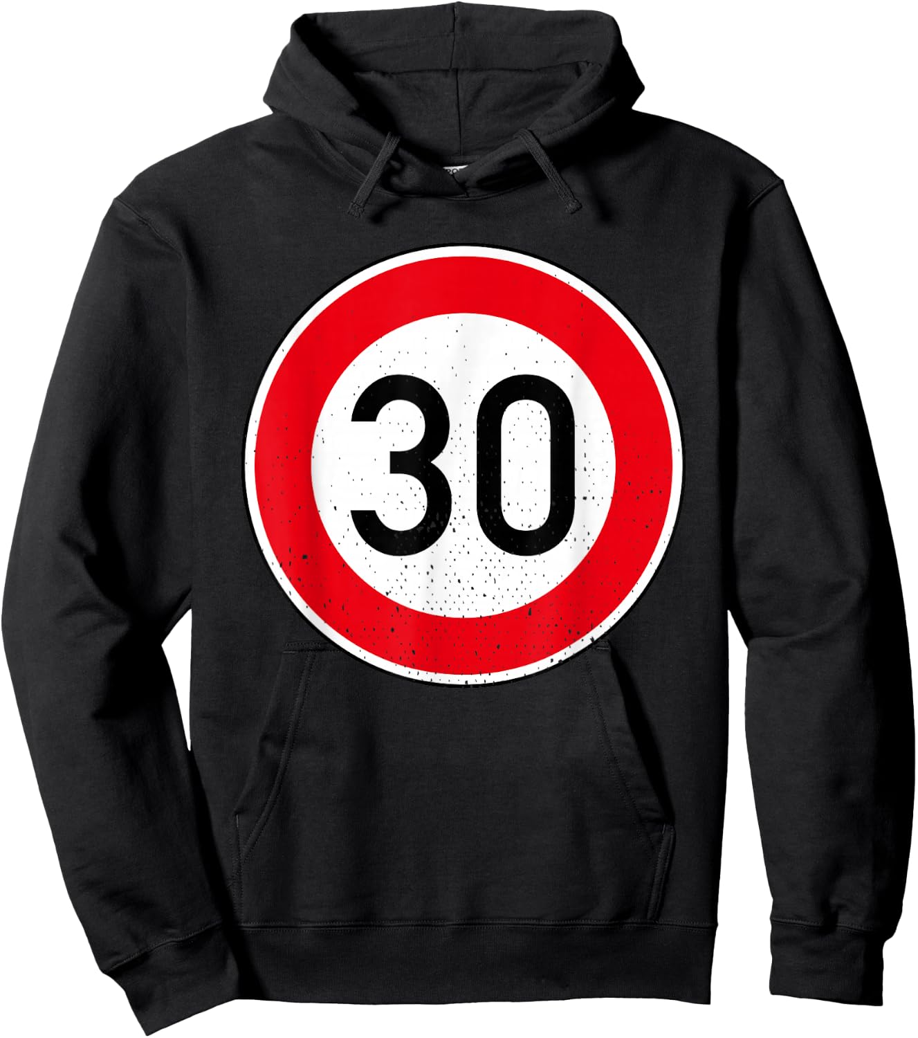 Geschenke zum 30. Geburtstag für Männer mit 30 kmh - 30. Geburtstag Schild Tempolimit 30 Geschwindigkeit Tempo 30 Schwarz Klein EU S Hoodie - Hoodie | Black