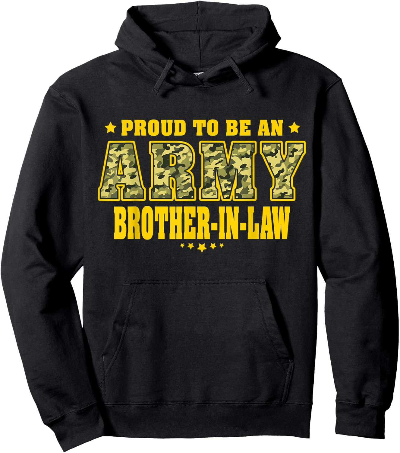 Proud To Be An Army Brother-In-Law - Camo Military Family Hoodie - Hoodie | Black