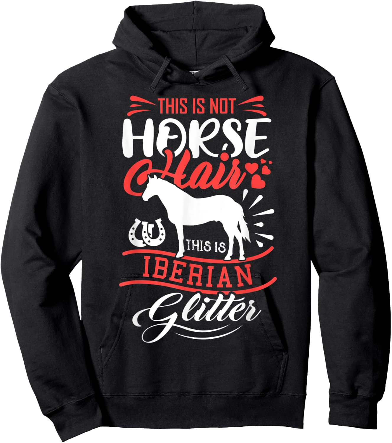 Funny Horse Shirt Girls IBERIAN HORSE Gift Women Hoodie - Hoodie | Black