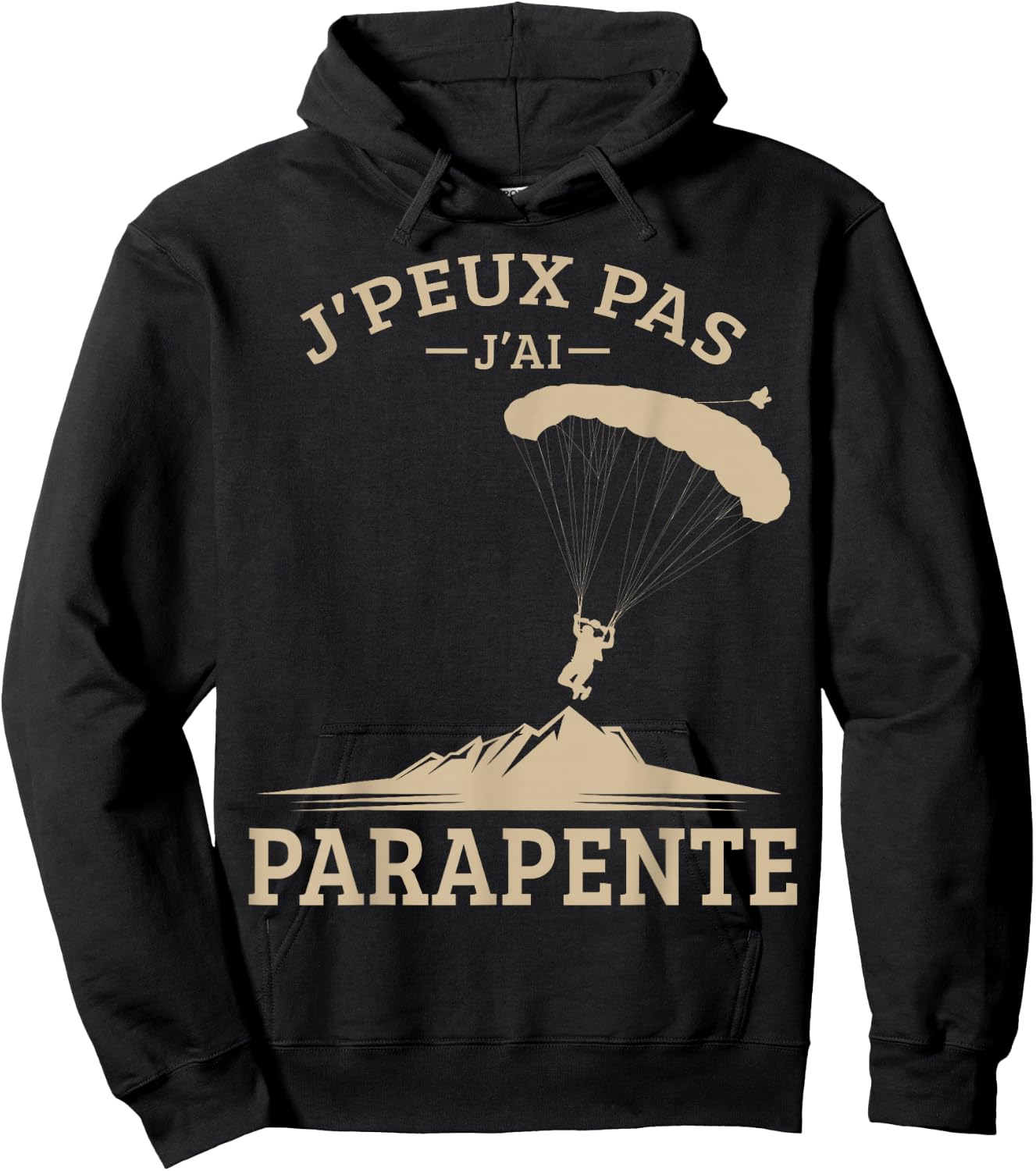 Je Peux Pas J'ai Paragliding Parachute Parachute Paraglider Hoodie - Hoodie | Black