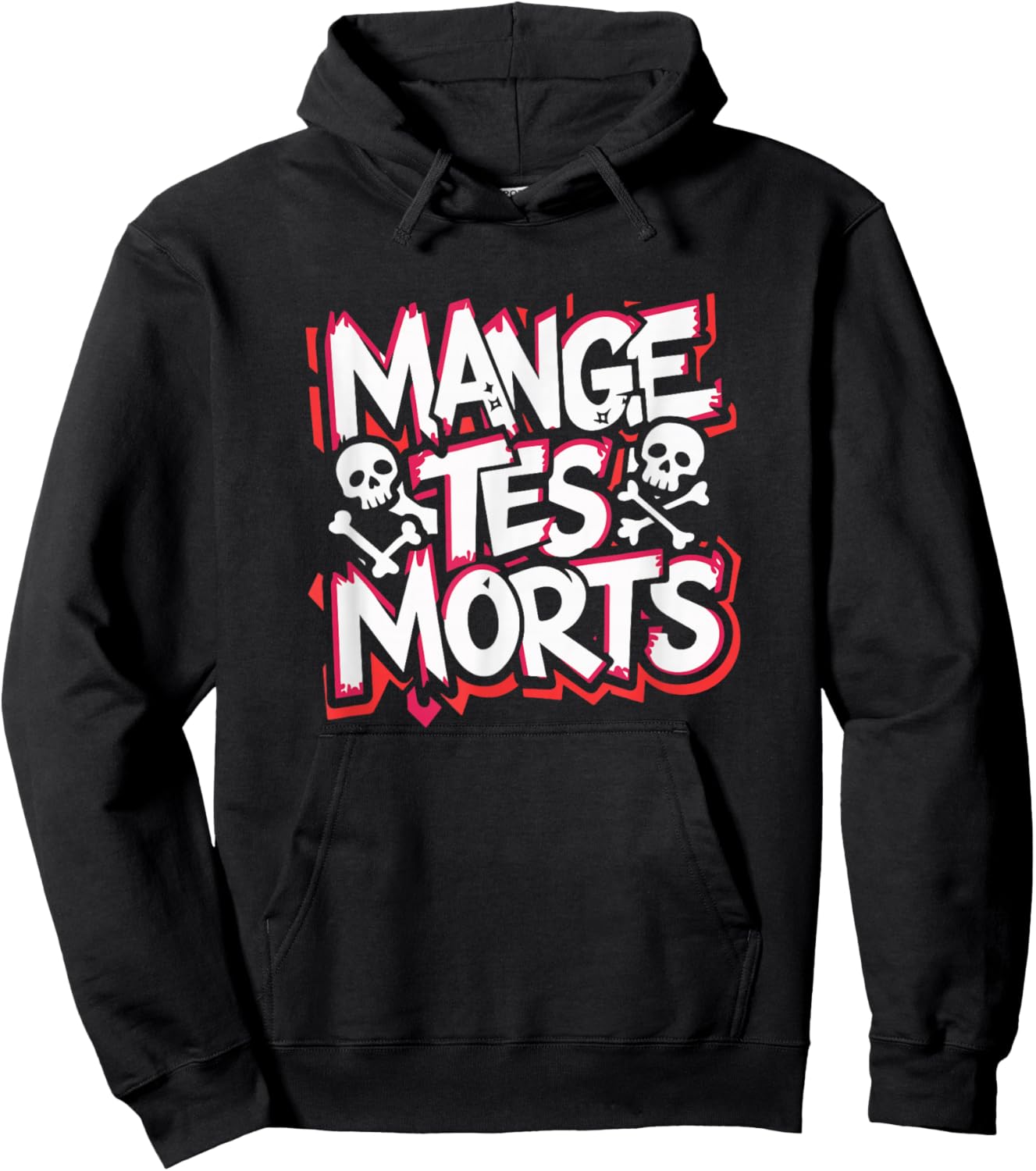 Mange tes morts humour design grunge biker gypsy , Black Hoodie - Hoodie | Black