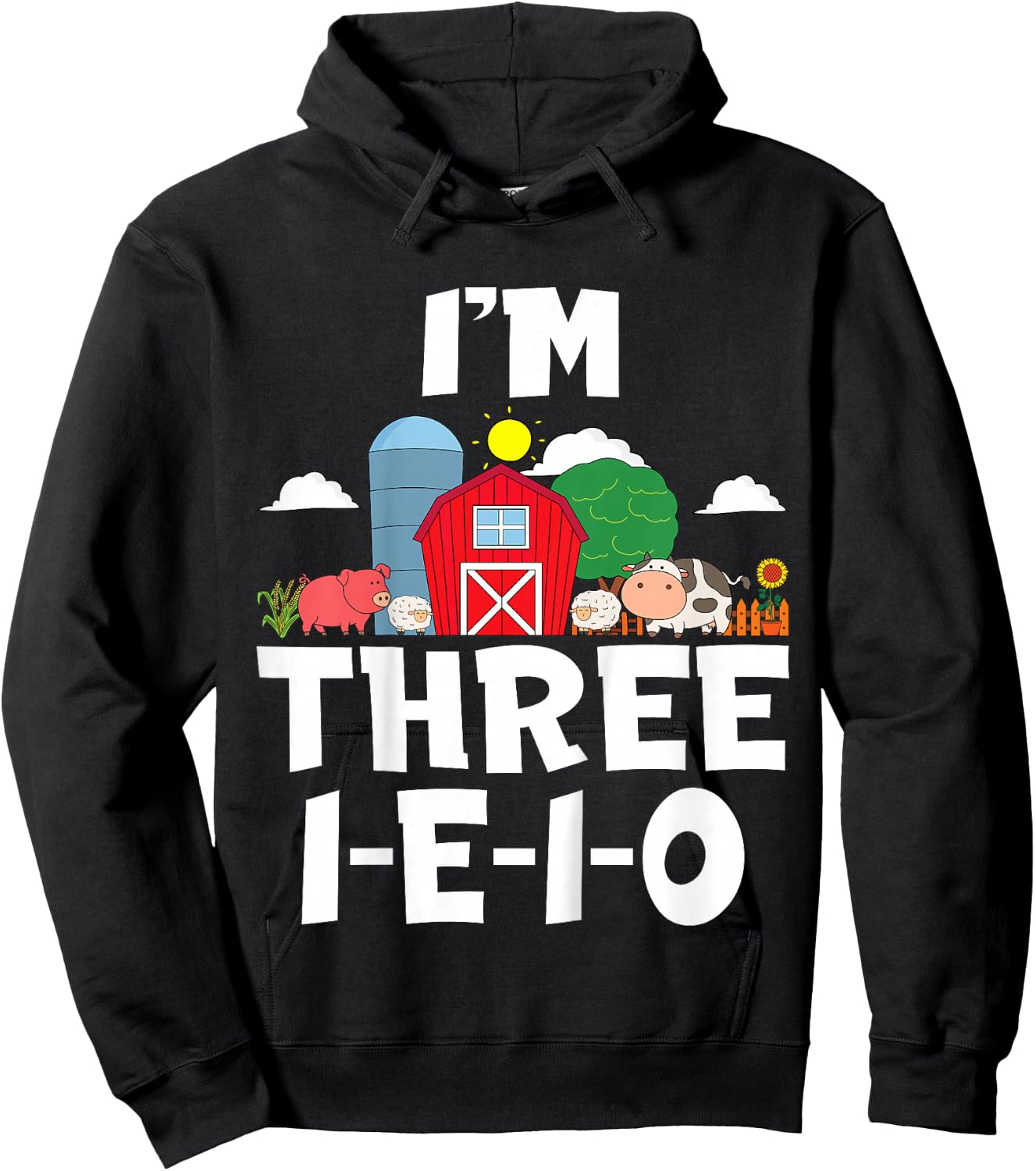 Kids I'm Three I-E-I-O 3 Years Old Farm Animal Birthday Hoodie - Hoodie | Black