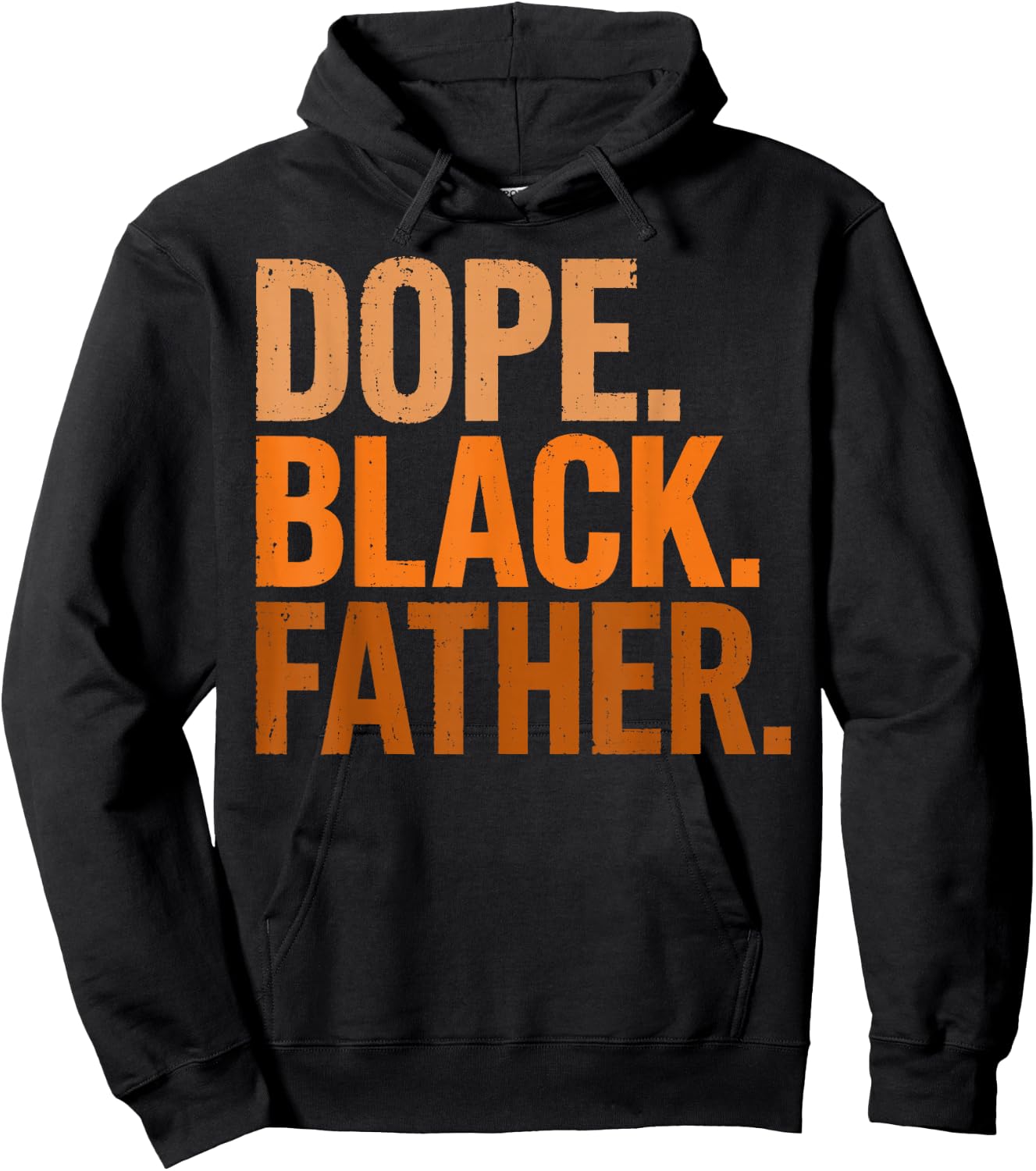 Fathers Day Dope Black Father African American Pride Dad Men Hoodie - Hoodie | Black