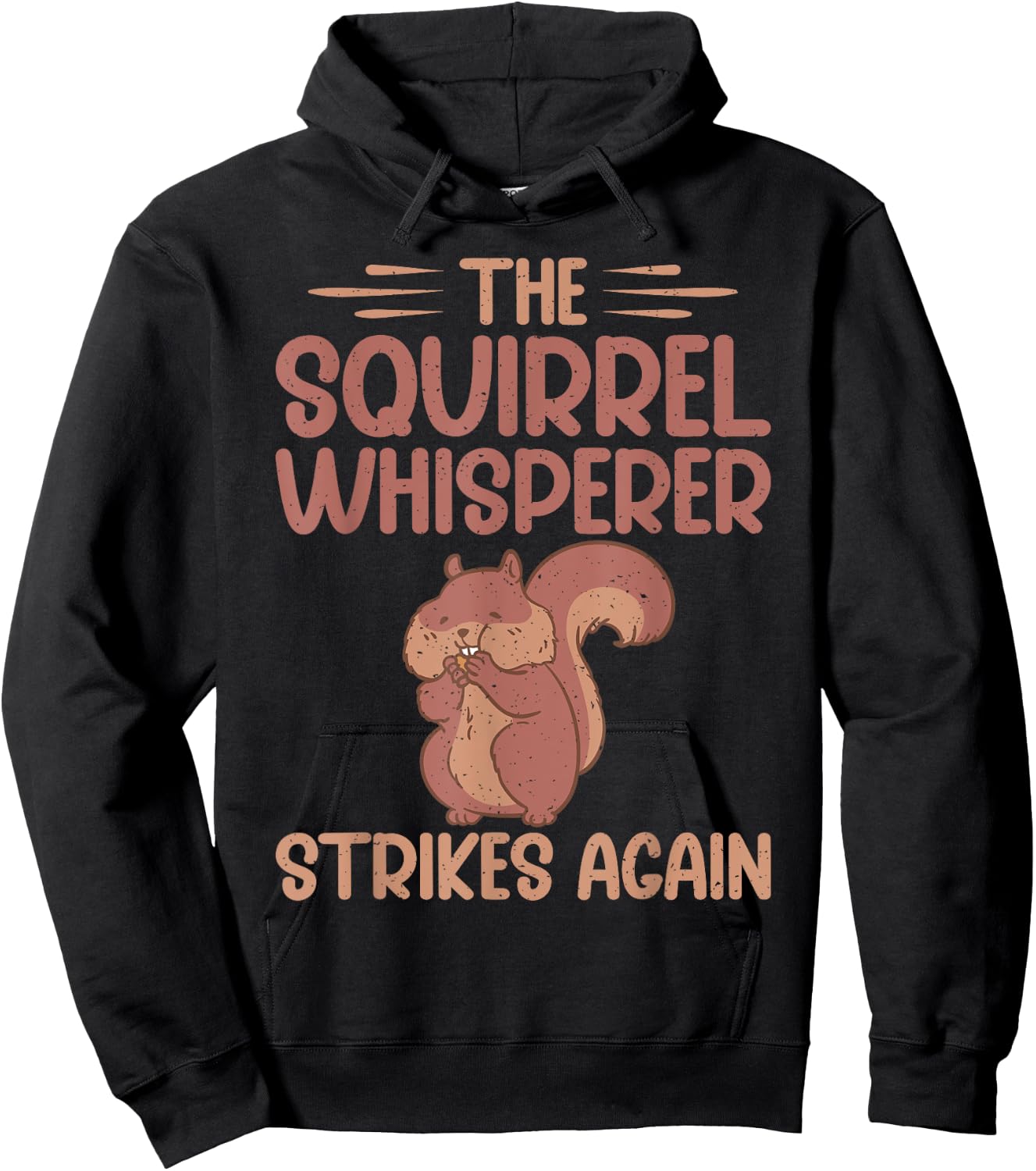 The Squirrel Whisperer Strikes Again Squirrel Hoodie - Hoodie | Black