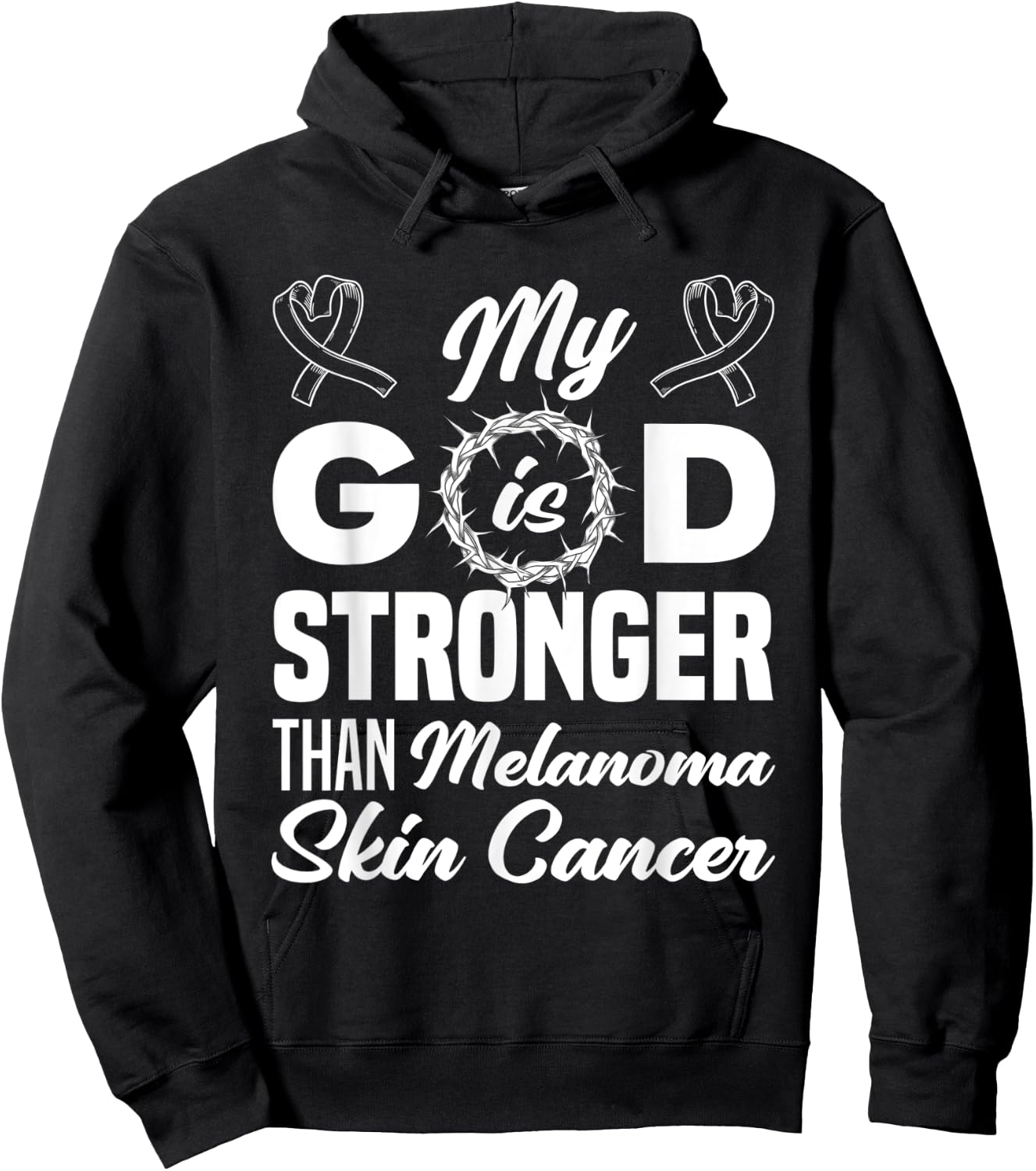My God Is Stronger Than Melanoma Skin Cancer Warrior Hoodie - Hoodie | Black