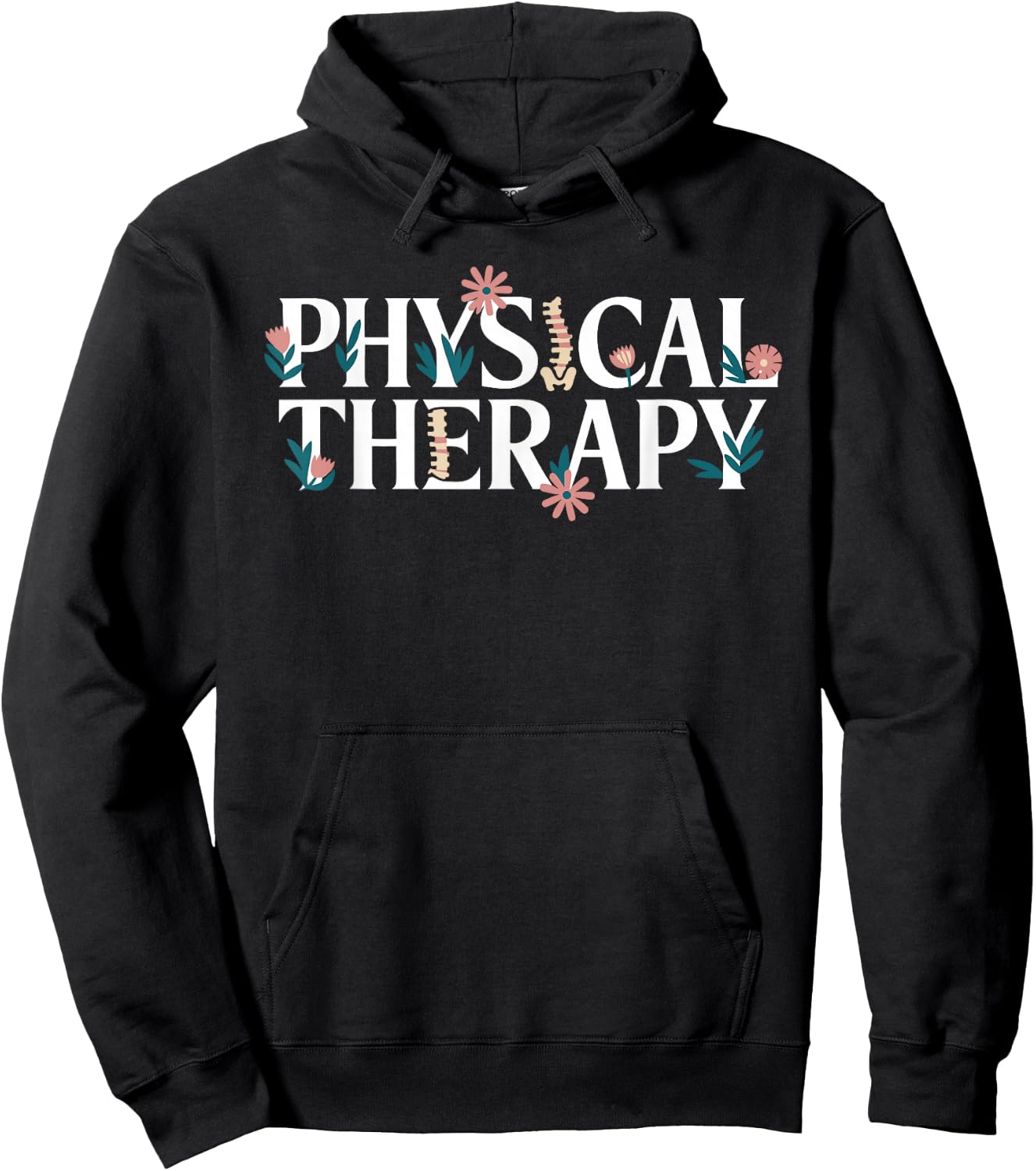Physical Therapy Physical Therapist Hoodie - Hoodie | Black