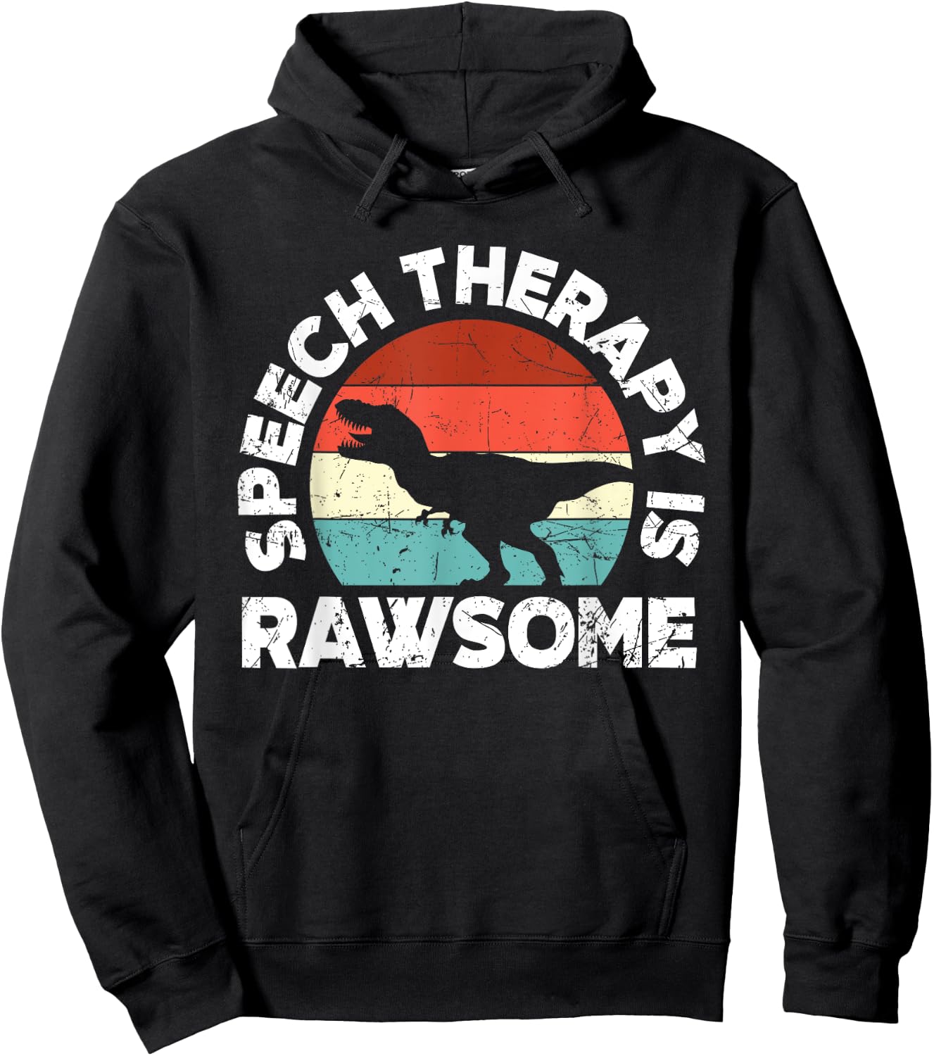 SLP Therapy Dinosaur Rawsome Speech Language Pathologist Hoodie - Hoodie | Black