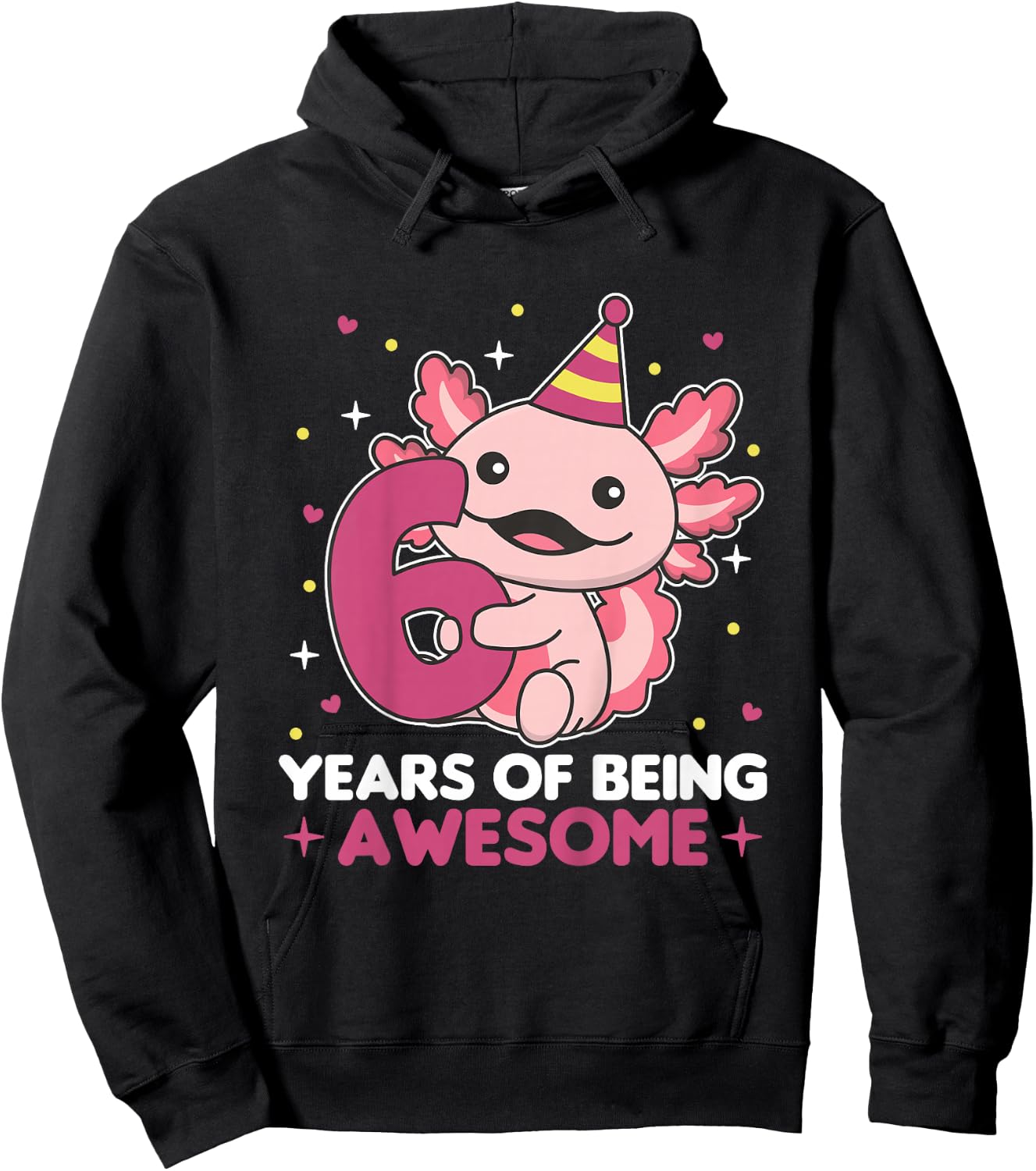 Axolotl For 6th Birthday For Children Six Years Old Hoodie - Hoodie | Black