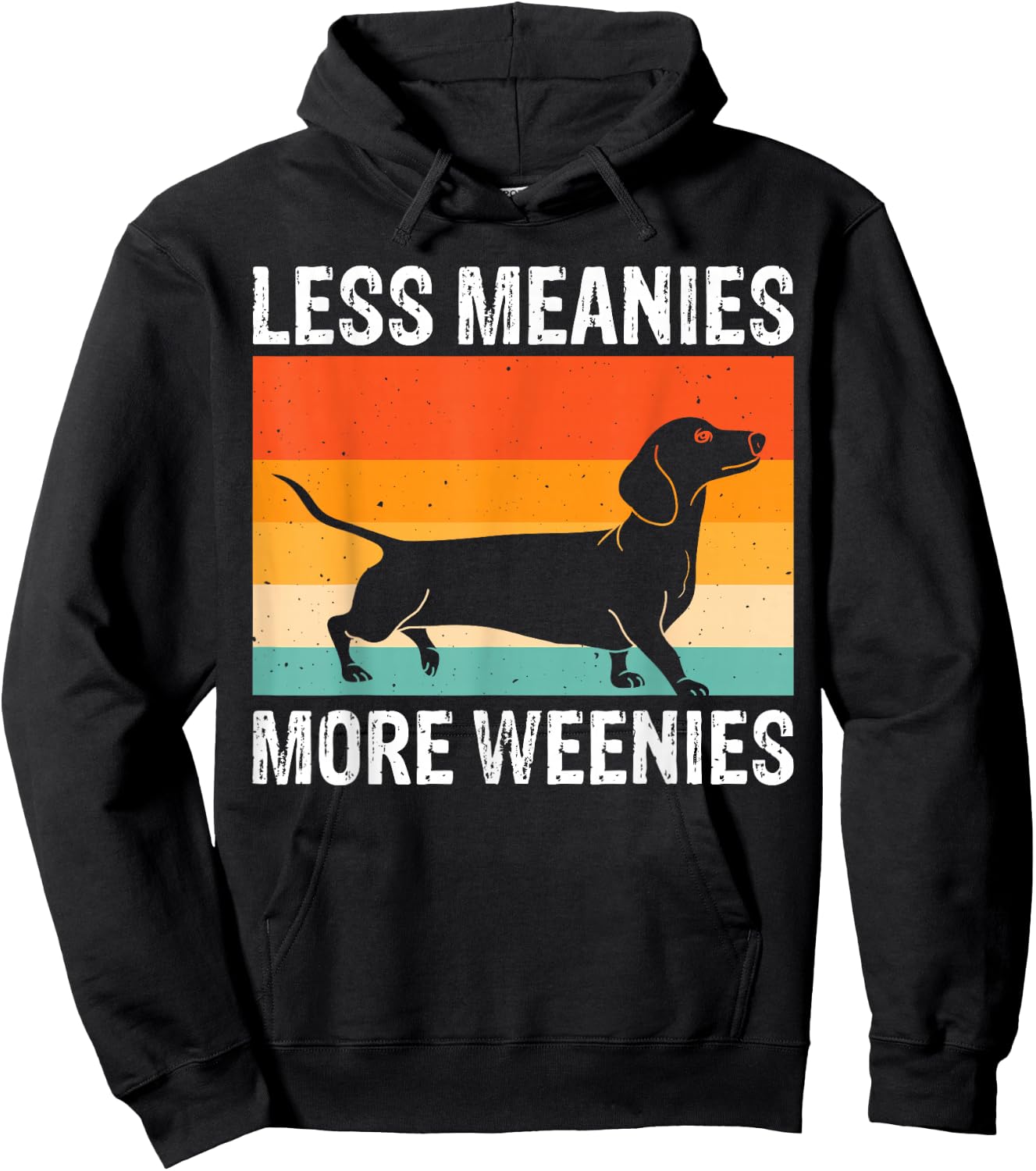 Less Meanies More Weenies Hoodie - Hoodie | Black