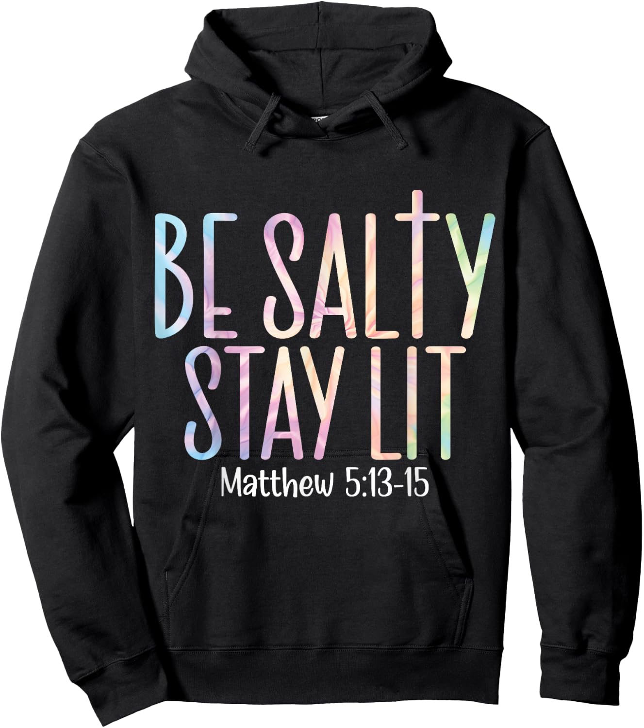 Be Salty Stay Lit Matthew 5:13-16 Hoodie - Hoodie | Black