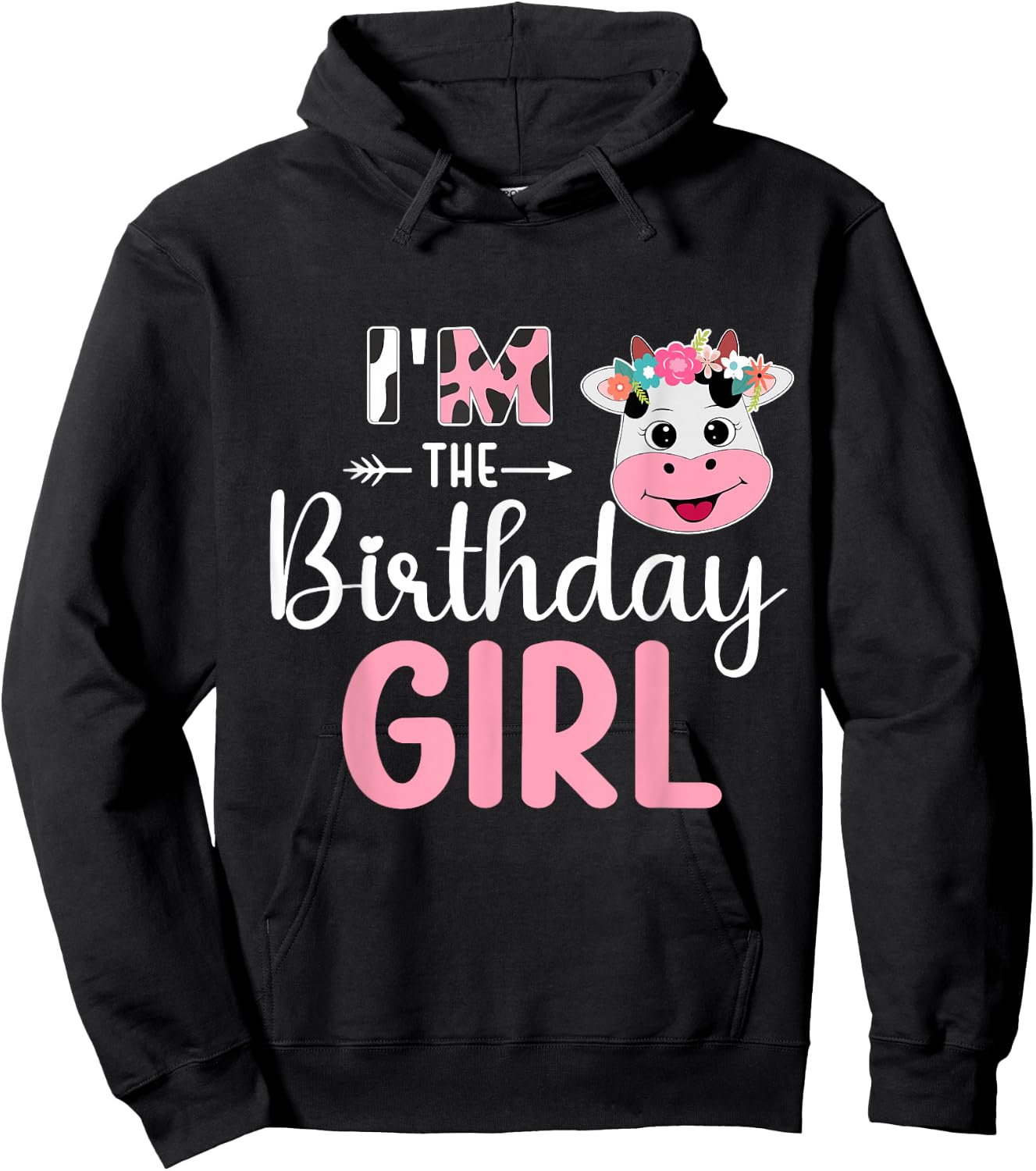 I'm The Birthday Girl Farm Cow 1 St Birthday Girl Hoodie - Hoodie | Black