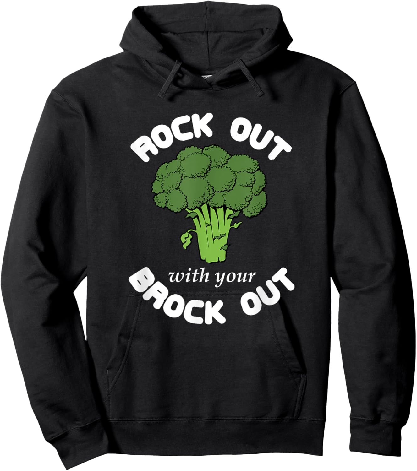 Funny Broccoli Vegetarian - Rock Out With Your Brock Out Hoodie - Hoodie | Black