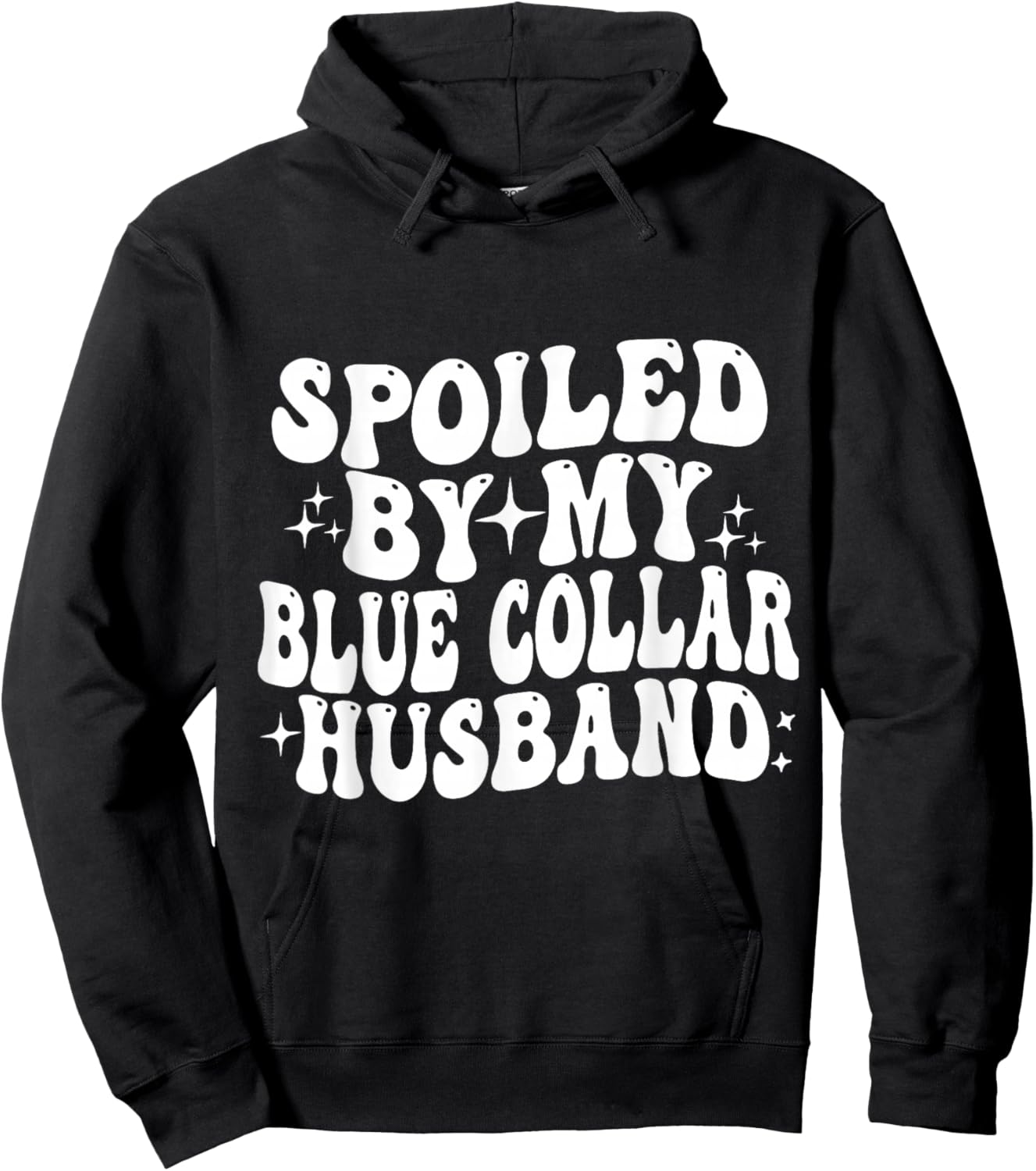 Spoiled By My Blue Collar husband Hoodie - Hoodie | Black