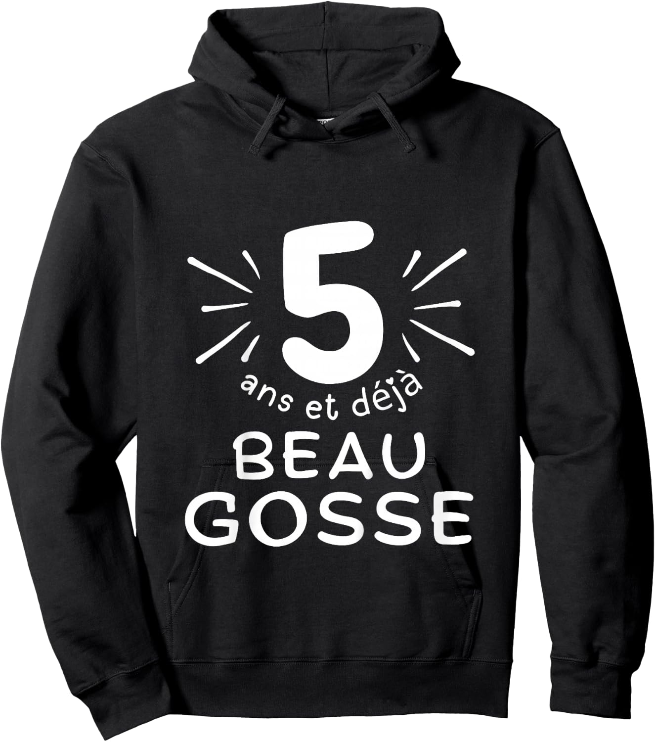Child 5 years old and already handsome kid. phrase humor for gift boy , Black, 2 Hoodie - Hoodie | Black